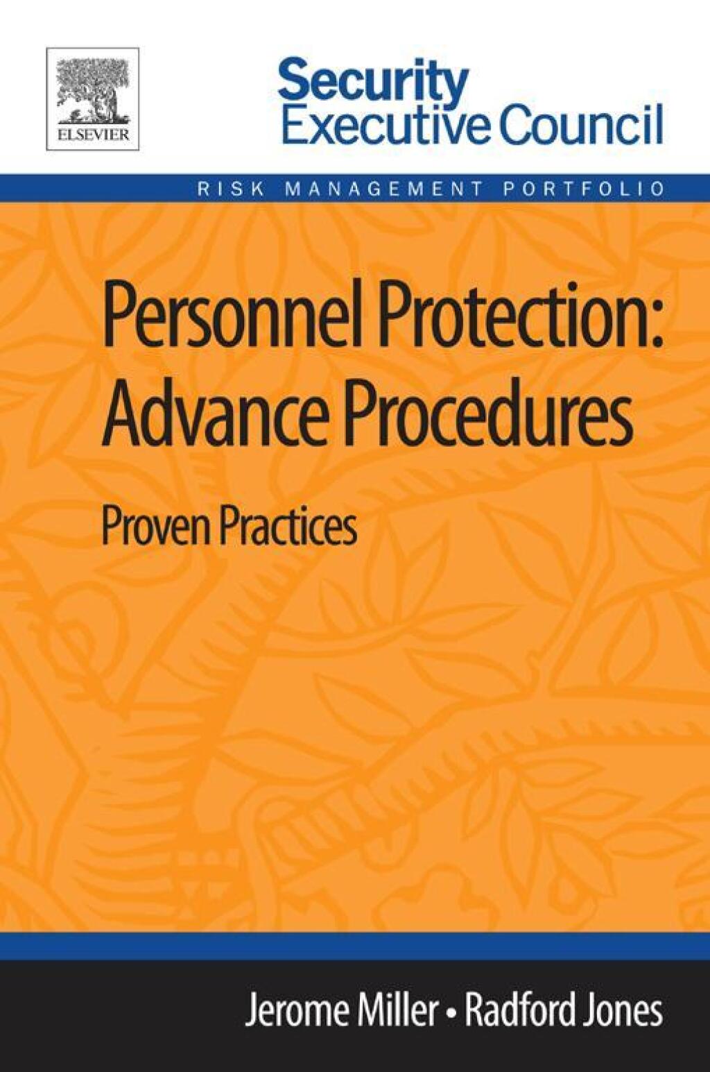 Personnel Protection: Advance Procedures Proven Practices  â€“ PDF/EPUB Version Downloadable