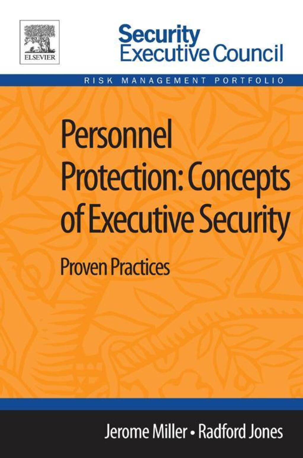 Personnel Protection: Concepts of Executive Security Proven Practices  â€“ PDF/EPUB Version Downloadable