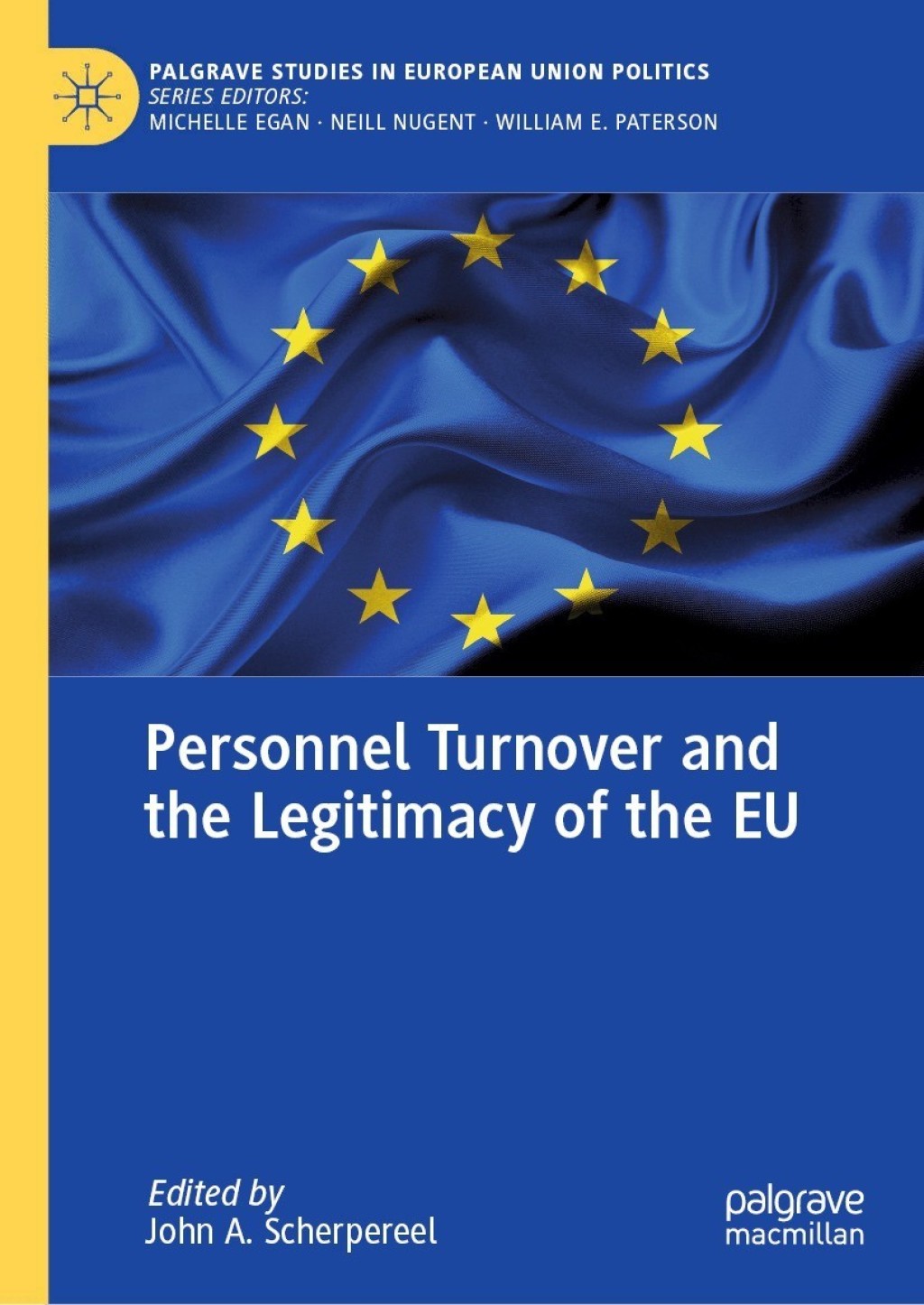 Personnel Turnover and the Legitimacy of the EU  â€“ PDF/EPUB Version Downloadable