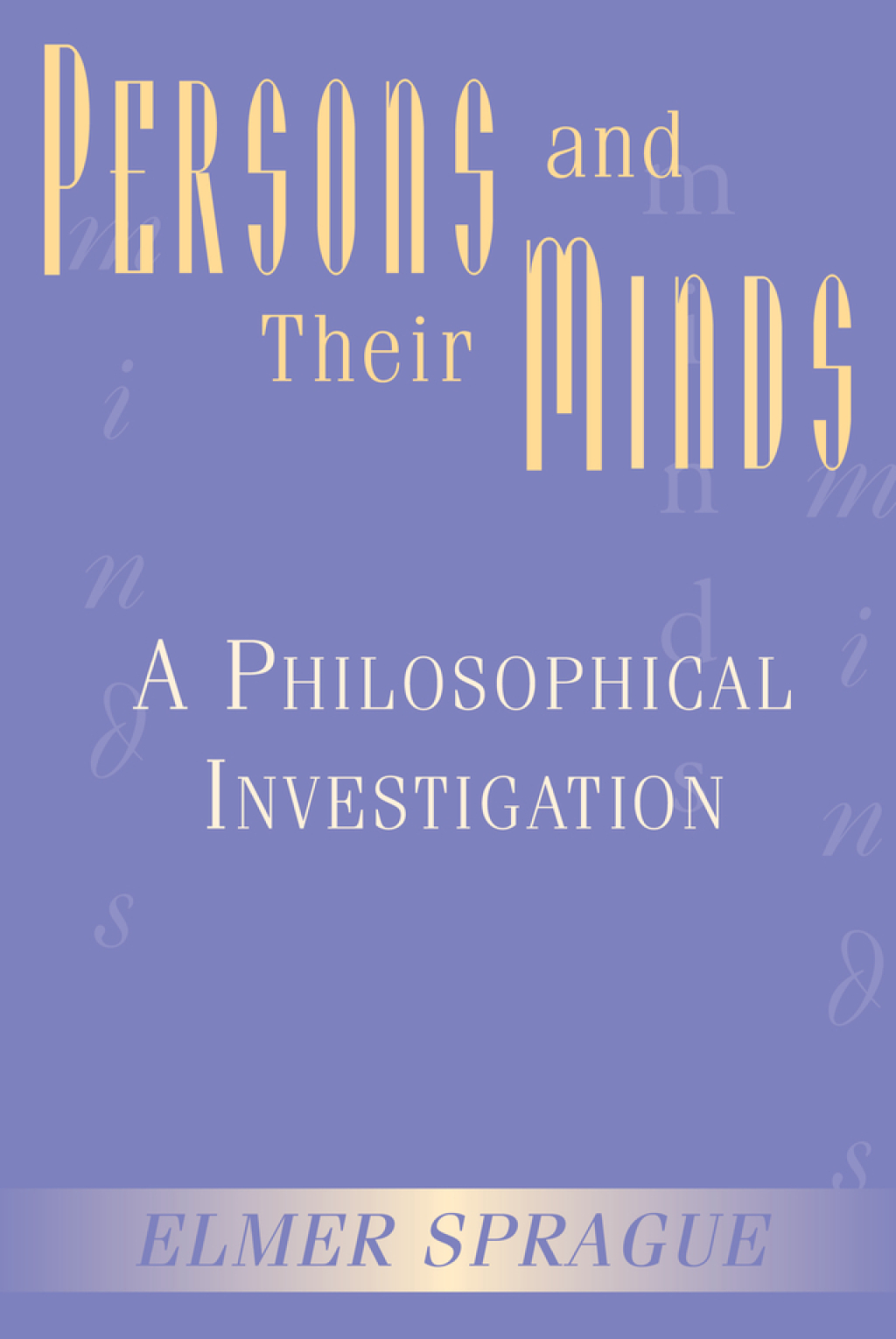 Persons And Their Minds A Philosophical Investigation 1st Edition â€“ PDF/EPUB Version Downloadable