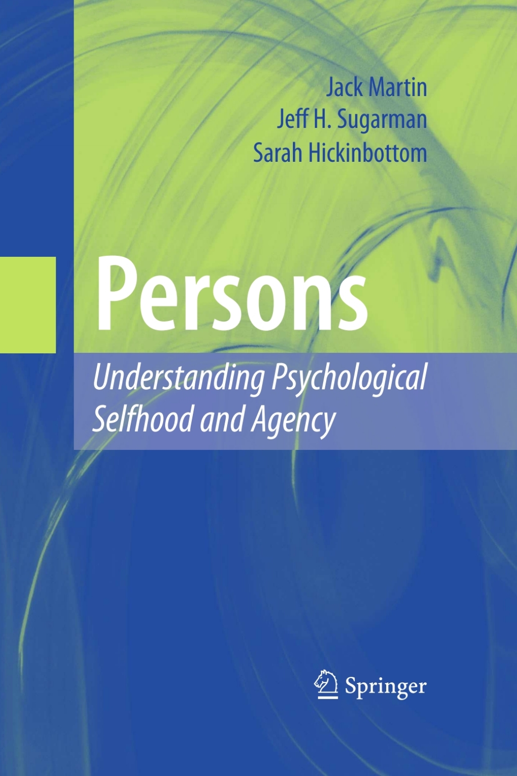 Persons: Understanding Psychological Selfhood and Agency  â€“ PDF/EPUB Version Downloadable