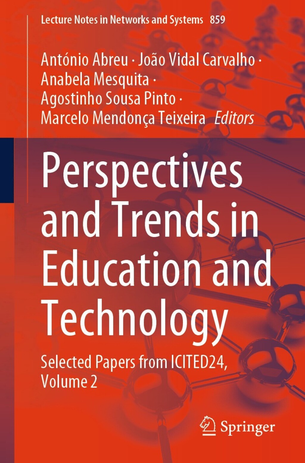 Perspectives and Trends in Education and Technology Selected Papers from ICITED24, Volume 2  â€“ PDF/EPUB Version Downloadable