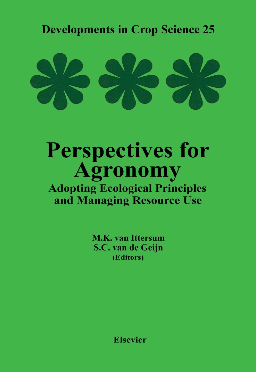 Perspectives for Agronomy: Adopting Ecological Principles and Managing Resource Use  â€“ PDF/EPUB Version Downloadable