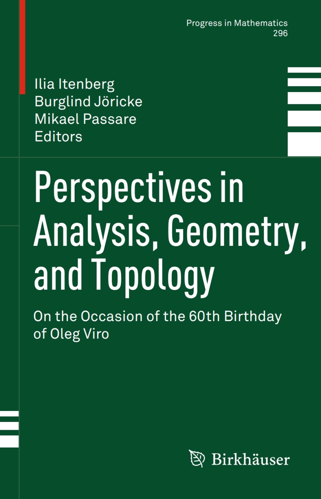 Perspectives in Analysis, Geometry, and Topology On the Occasion of the 60th Birthday of Oleg Viro  â€“ PDF/EPUB Version Downloadable