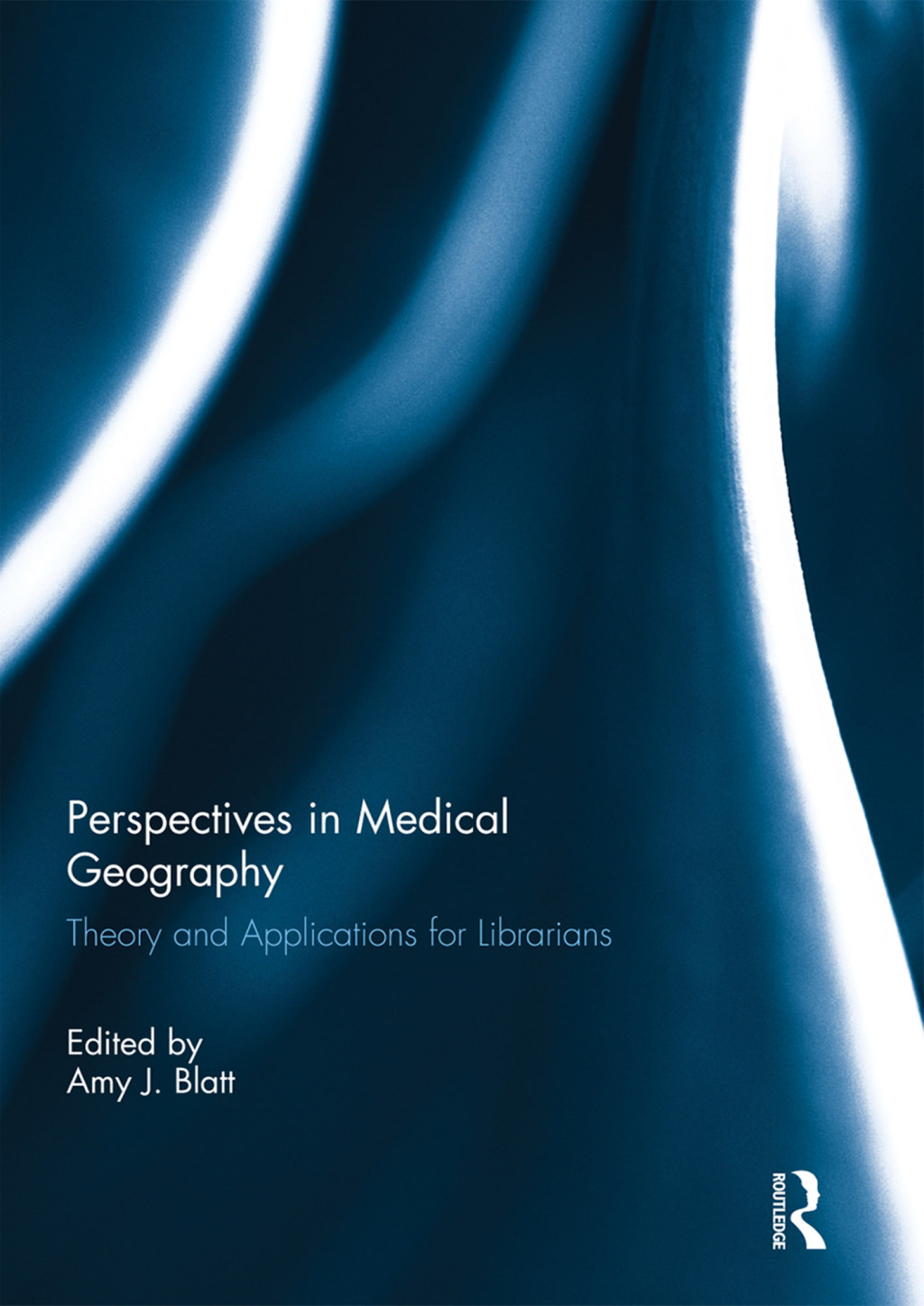 Perspectives in Medical Geography Theory and Applications for Librarians 1st Edition â€“ PDF/EPUB Version Downloadable