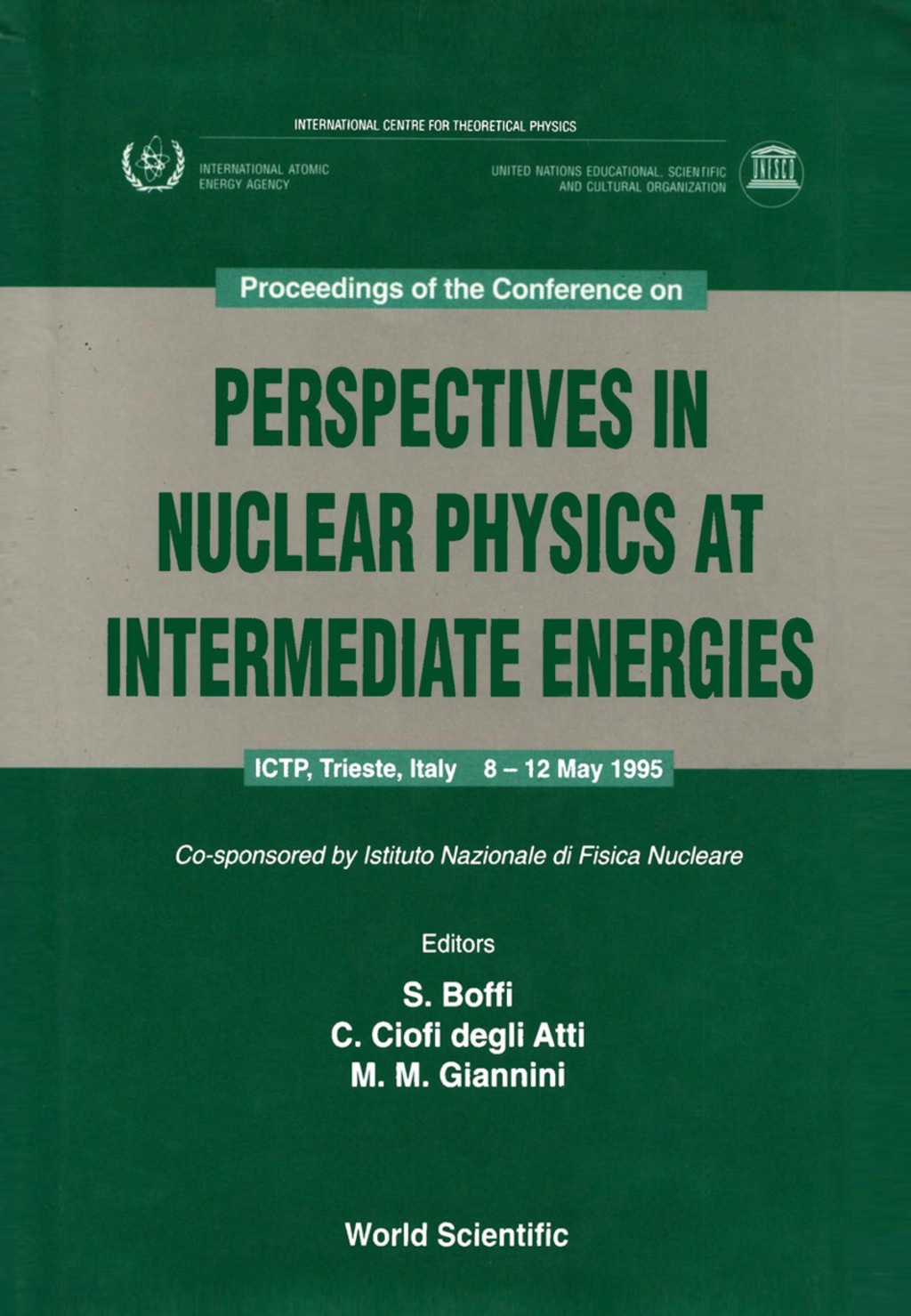 Perspectives In Nuclear Physics At Intermediate Energies - Proceedings Of The Conference 1st Edition â€“ PDF/EPUB Version Downloadable