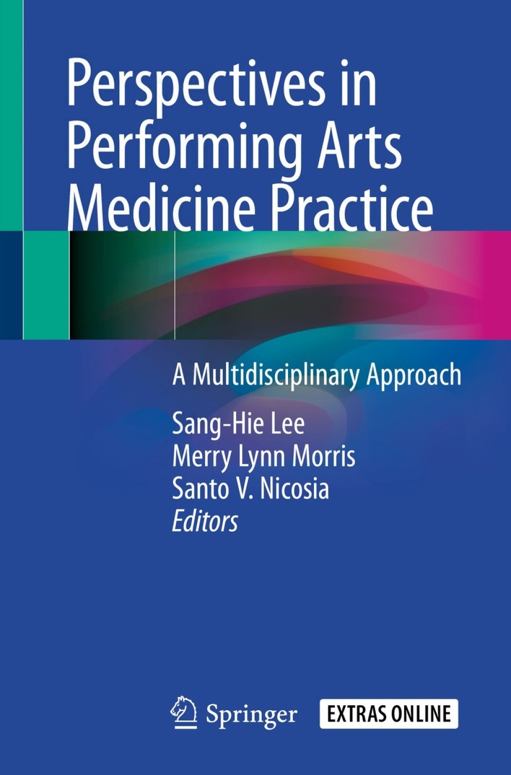 Perspectives in Performing Arts Medicine Practice A Multidisciplinary Approach 1st Edition â€“ PDF/EPUB Version Downloadable