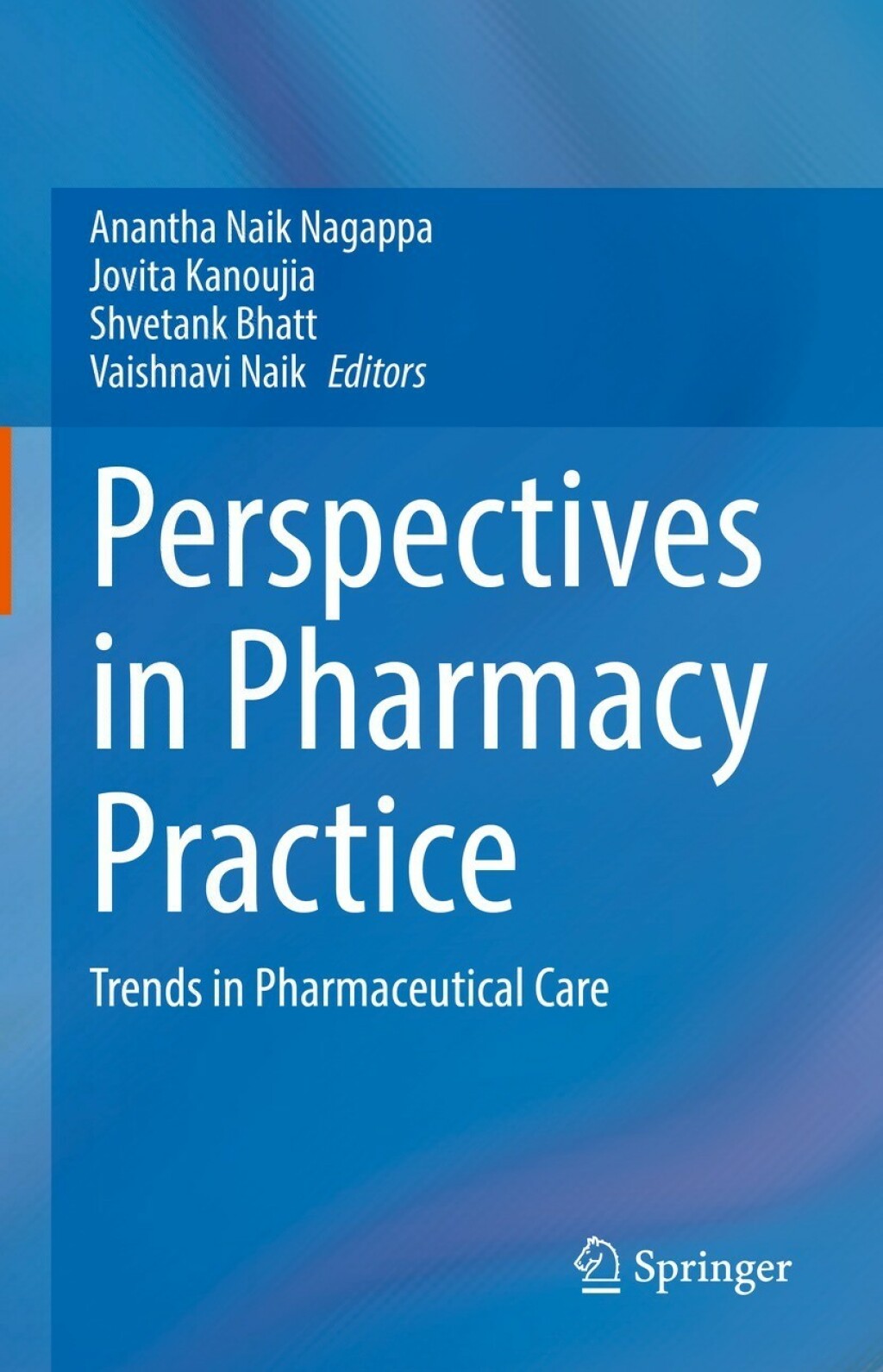 Perspectives in Pharmacy Practice Trends in Pharmaceutical Care  â€“ PDF/EPUB Version Downloadable