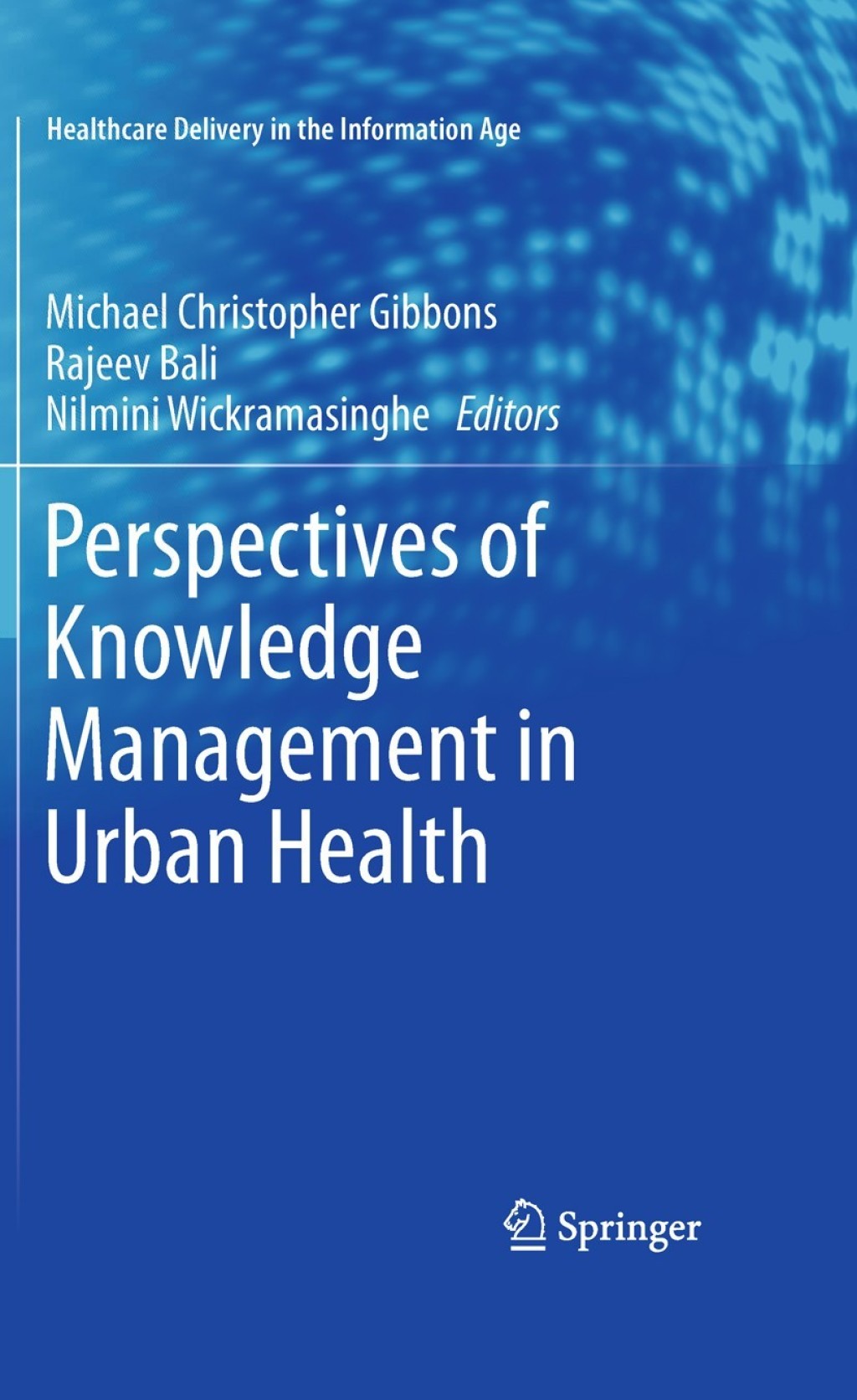 Perspectives of Knowledge Management in Urban Health 1st Edition â€“ PDF/EPUB Version Downloadable