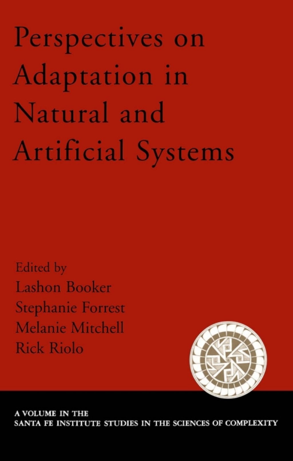 Perspectives on Adaptation in Natural and Artificial Systems 1st Edition â€“ PDF/EPUB Version Downloadable