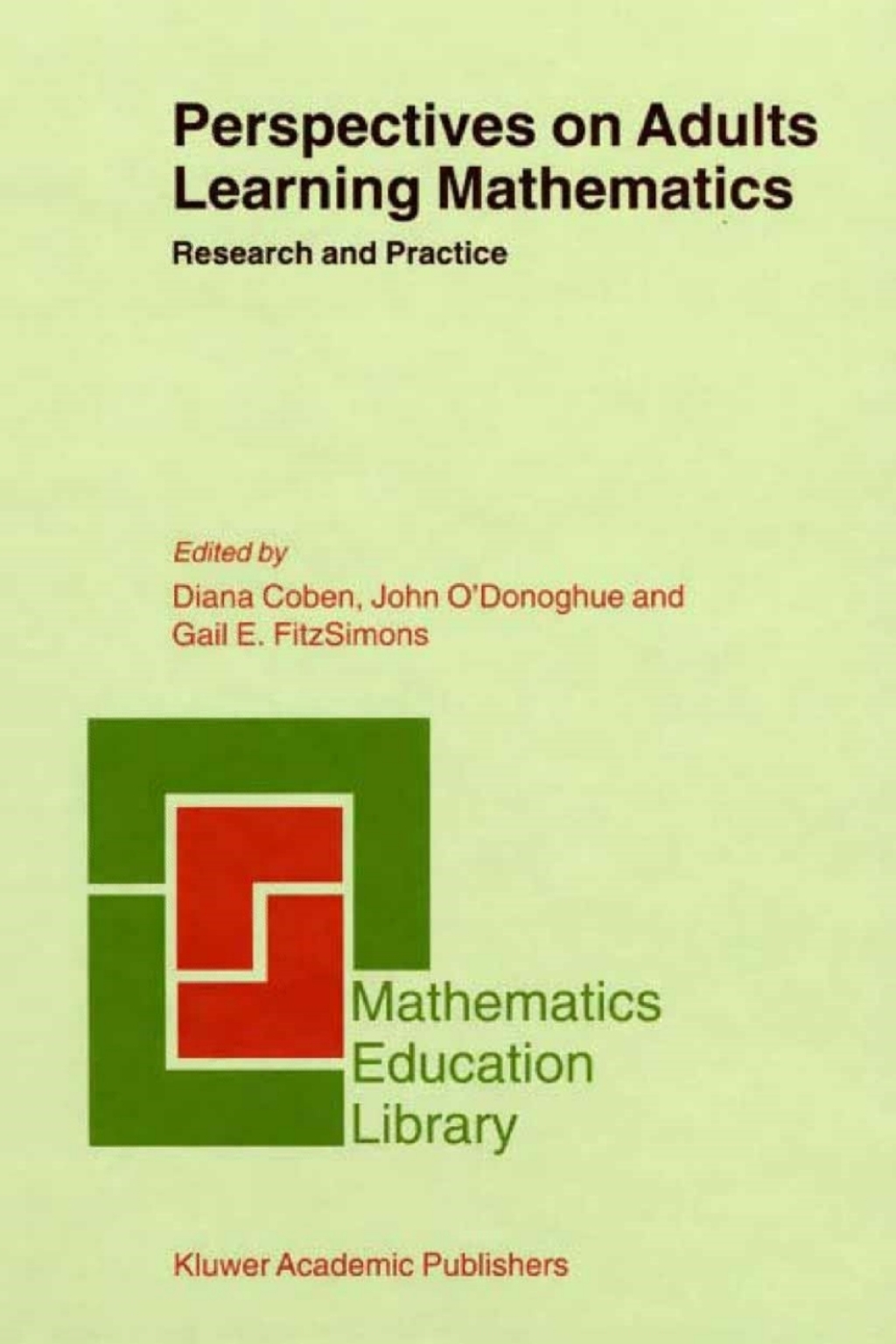 Perspectives on Adults Learning Mathematics Research and Practice 1st Edition â€“ PDF/EPUB Version Downloadable