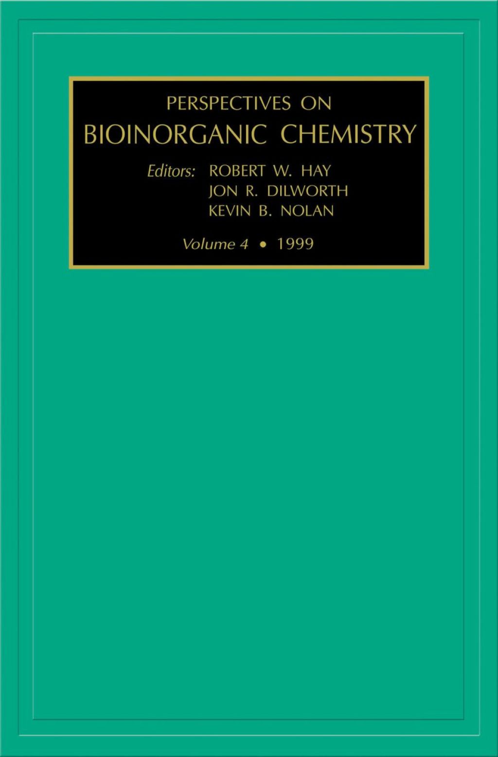 Perspectives on Bioinorganic Chemistry, Volume 4  â€“ PDF/EPUB Version Downloadable