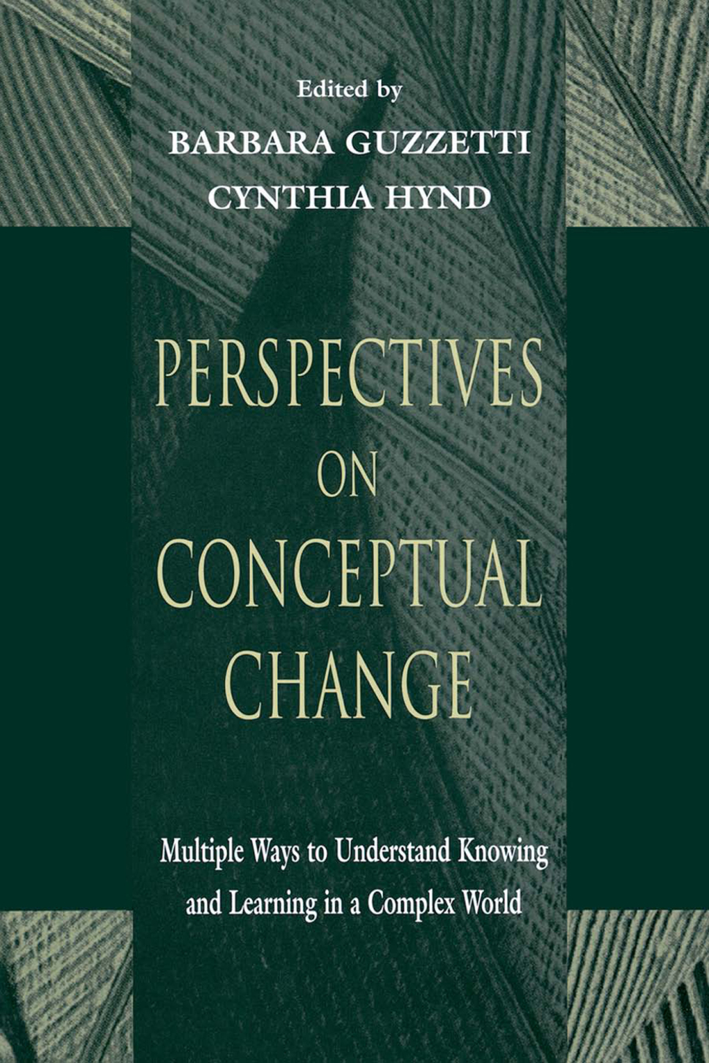 Perspectives on Conceptual Change Multiple Ways to Understand Knowing and Learning in a Complex World 1st Edition â€“ PDF/EPUB Version Downloadable