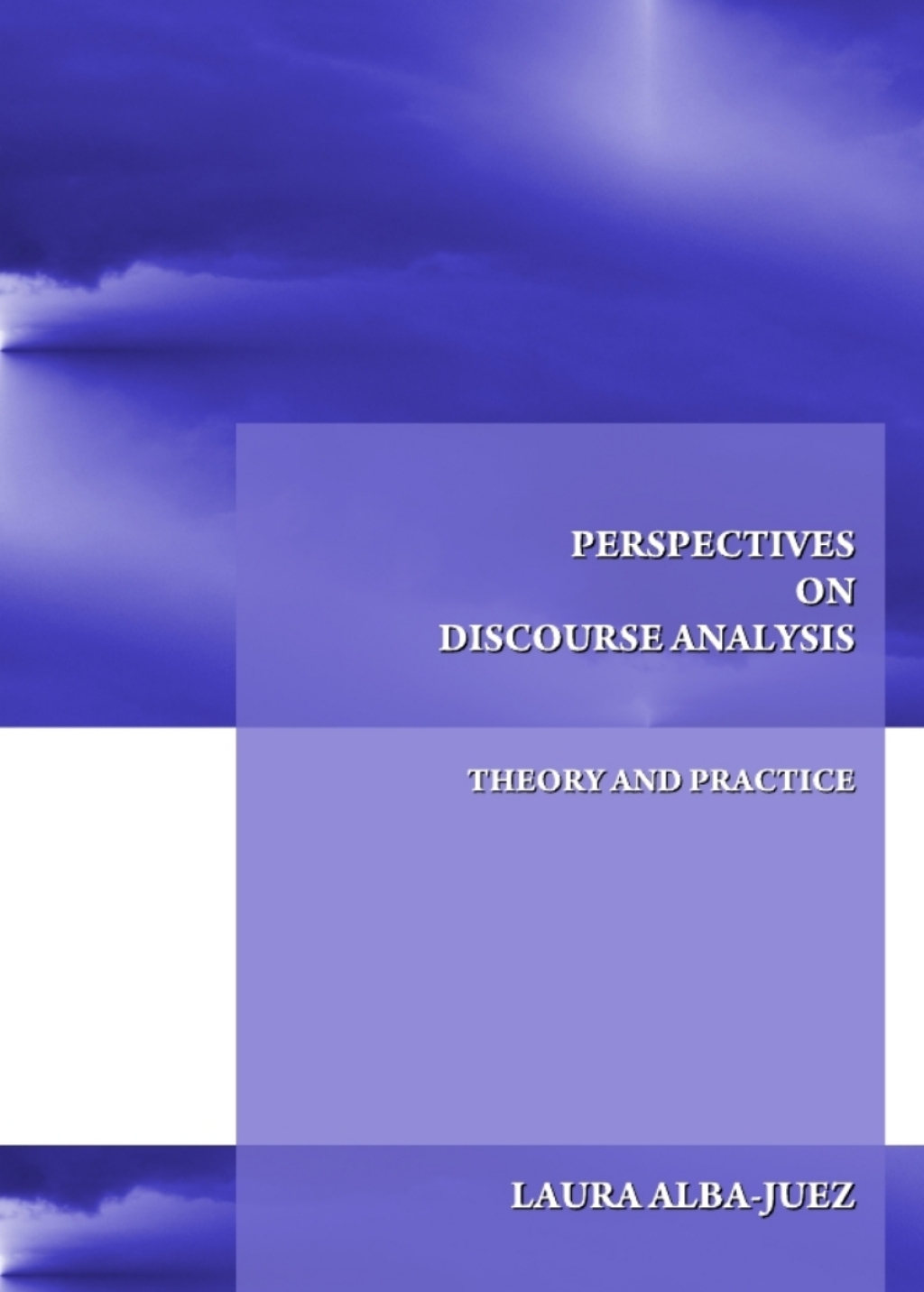 Perspectives on Discourse Analysis Theory and Practice 1st Edition â€“ PDF/EPUB Version Downloadable