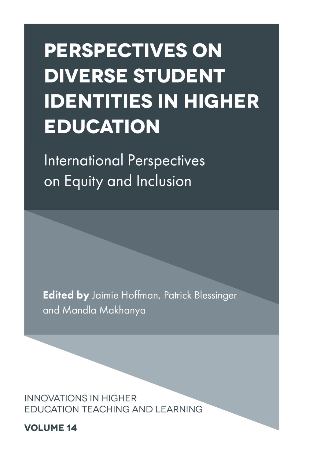 Perspectives on Diverse Student Identities in Higher Education International Perspectives on Equity and Inclusion  â€“ PDF/EPUB Version Downloadable
