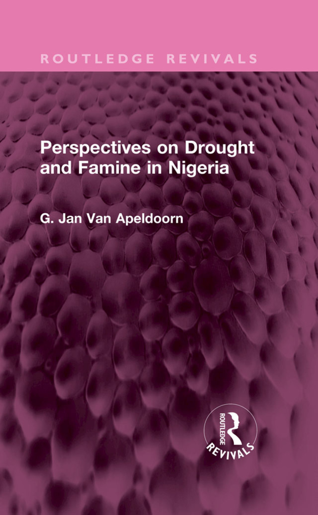 Perspectives on Drought and Famine in Nigeria 1st Edition â€“ PDF/EPUB Version Downloadable