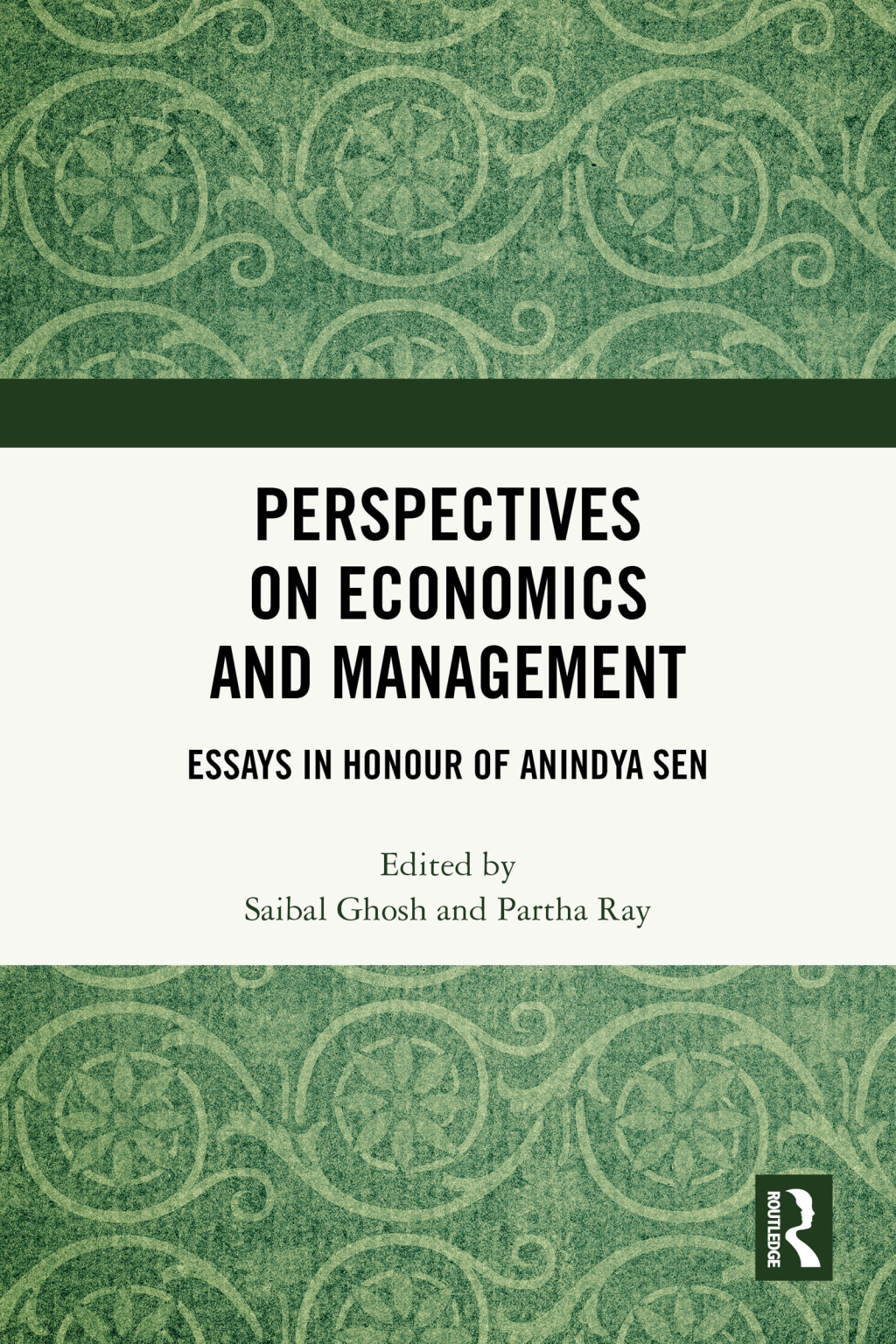 Perspectives on Economics and Management Essays in Honour of Anindya Sen 1st Edition â€“ PDF/EPUB Version Downloadable