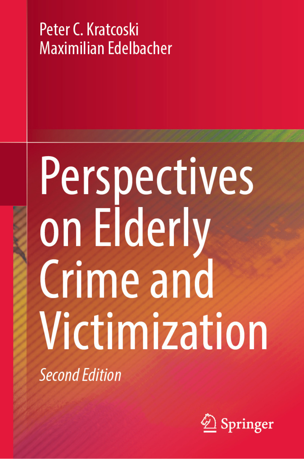 Perspectives on Elderly Crime and Victimization 2nd Edition â€“ PDF/EPUB Version Downloadable