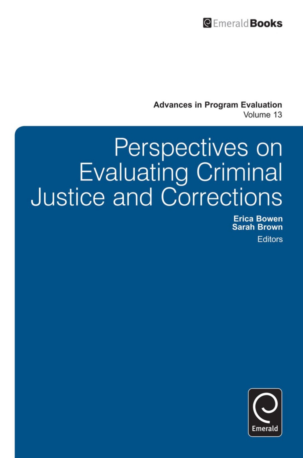 Perspectives On Evaluating Criminal Justice and Corrections  â€“ PDF/EPUB Version Downloadable