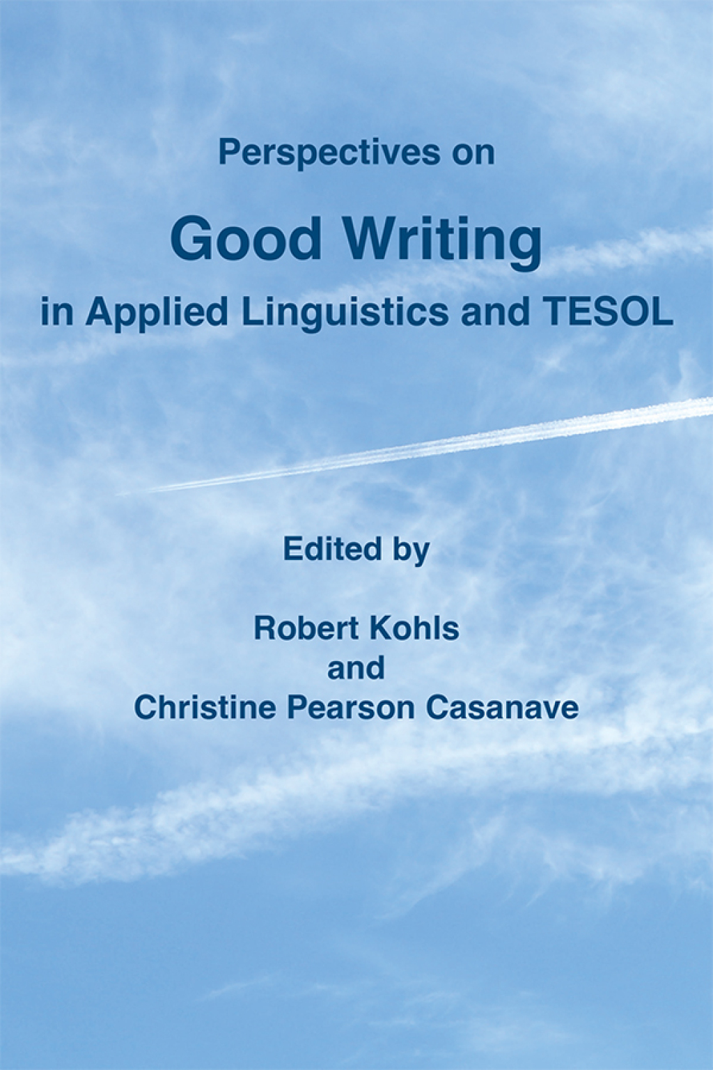 Perspectives on Good Writing in Applied Linguistics and TESOL 1st Edition â€“ PDF/EPUB Version Downloadable