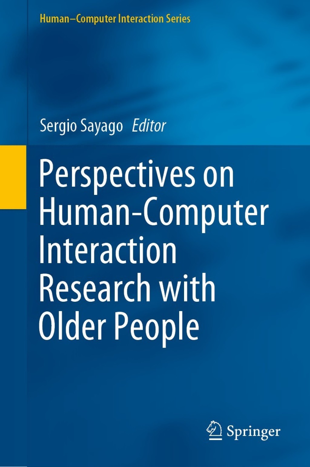 Perspectives on Human-Computer Interaction Research with Older People  â€“ PDF/EPUB Version Downloadable