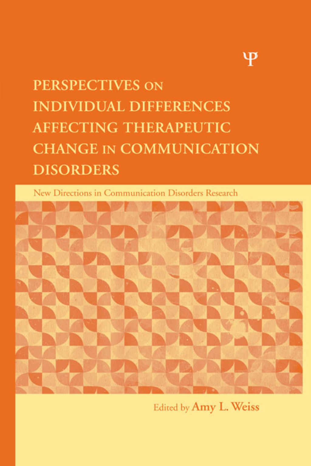 Perspectives on Individual Differences Affecting Therapeutic Change in Communication Disorders 1st Edition â€“ PDF/EPUB Version Downloadable