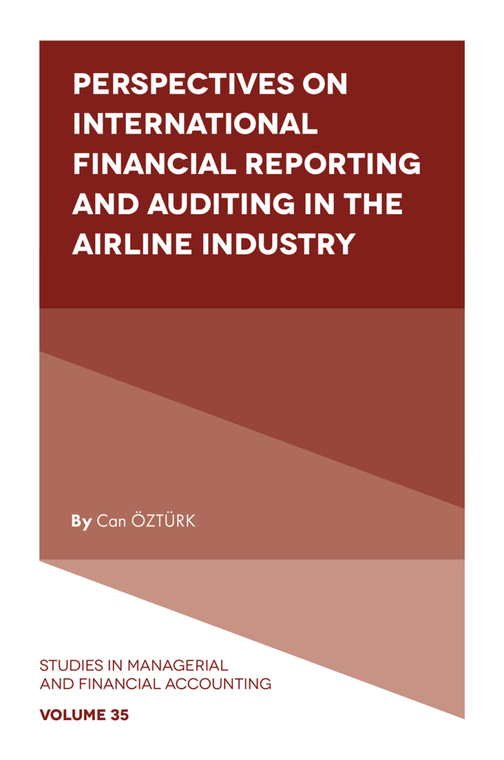 Perspectives on International Financial Reporting and Auditing in the Airline Industry  â€“ PDF/EPUB Version Downloadable