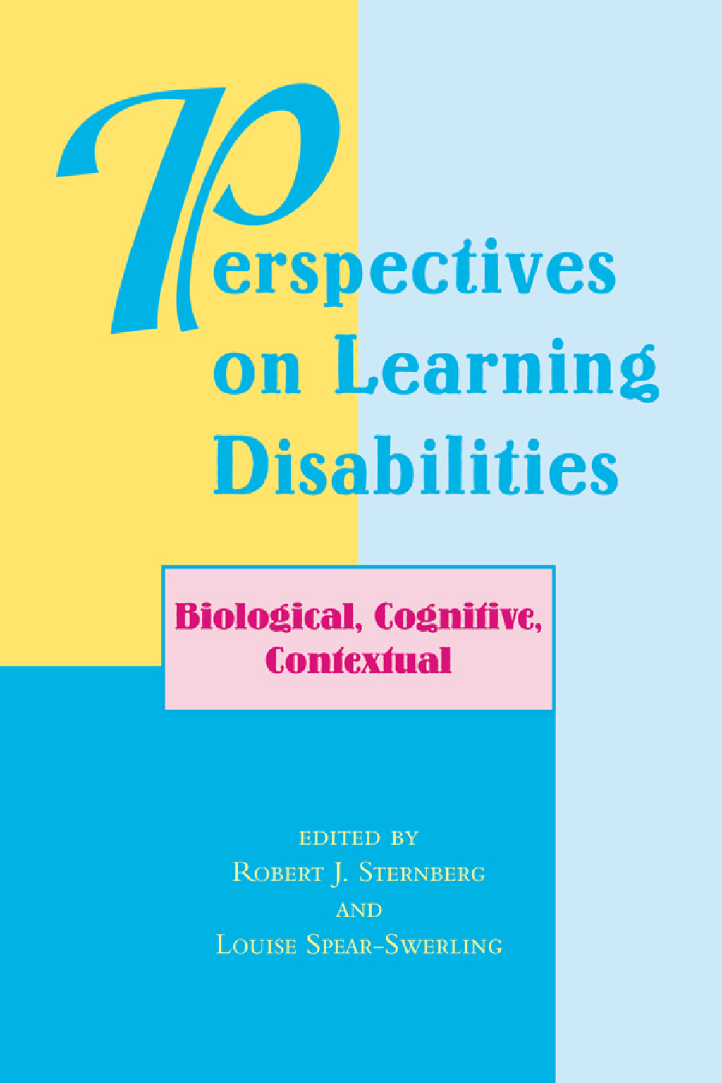 Perspectives On Learning Disabilities Biological, Cognitive, Contextual 1st Edition â€“ PDF/EPUB Version Downloadable