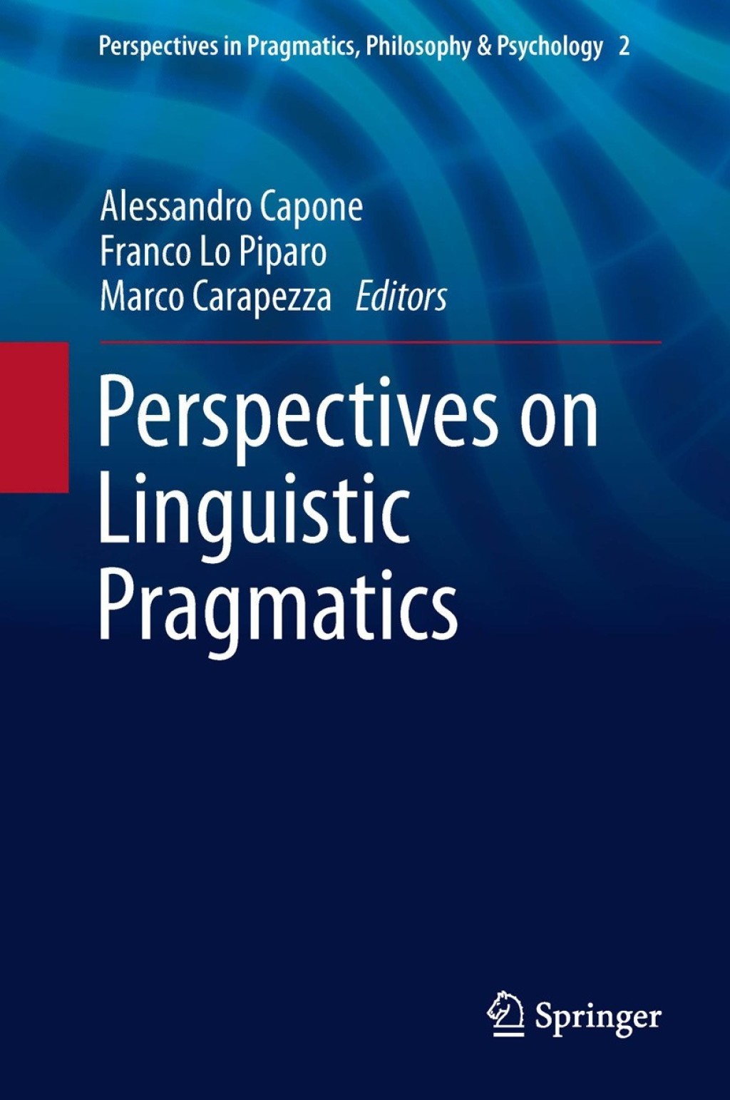 Perspectives on Linguistic Pragmatics  â€“ PDF/EPUB Version Downloadable