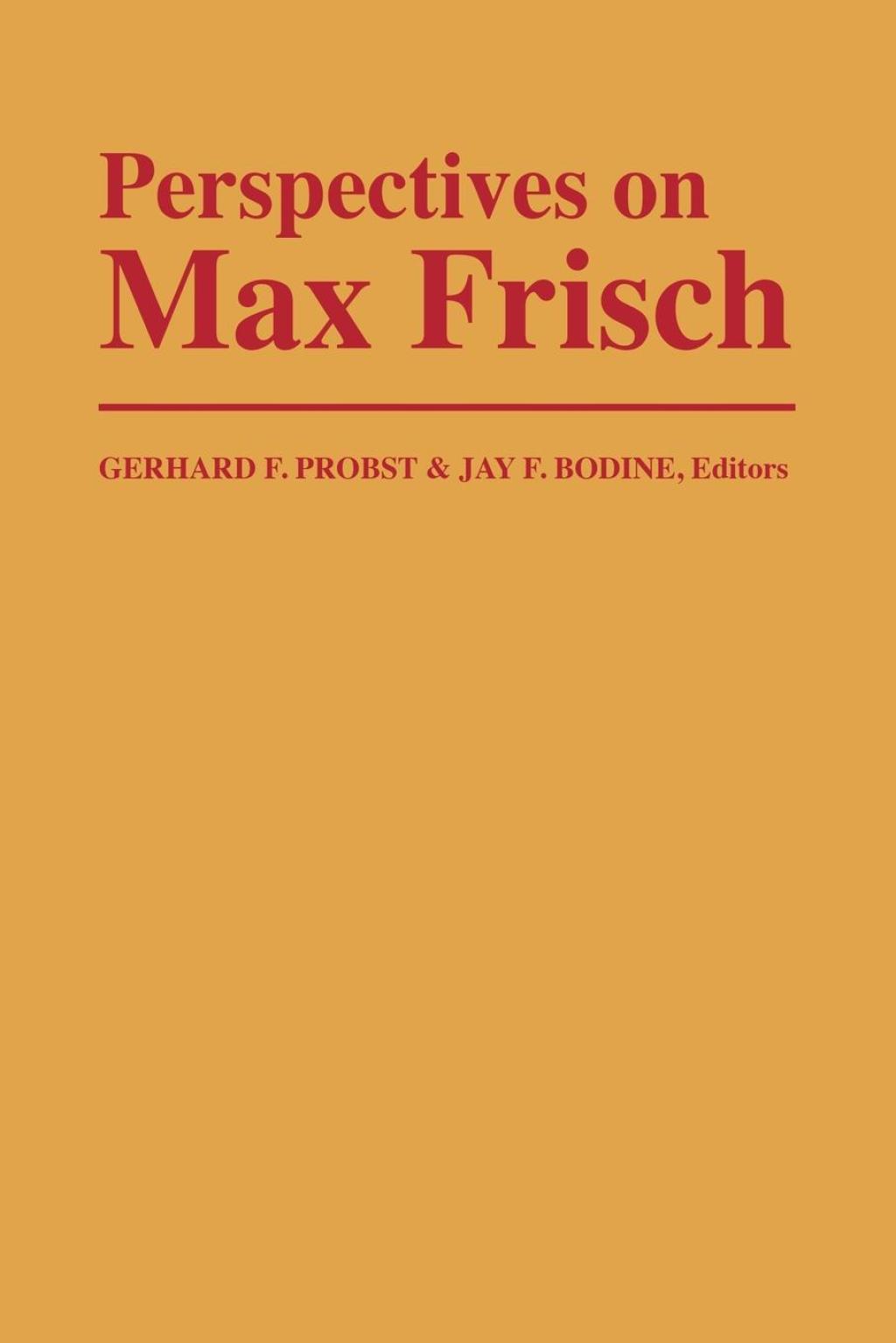 Perspectives on Max Frisch  â€“ PDF/EPUB Version Downloadable