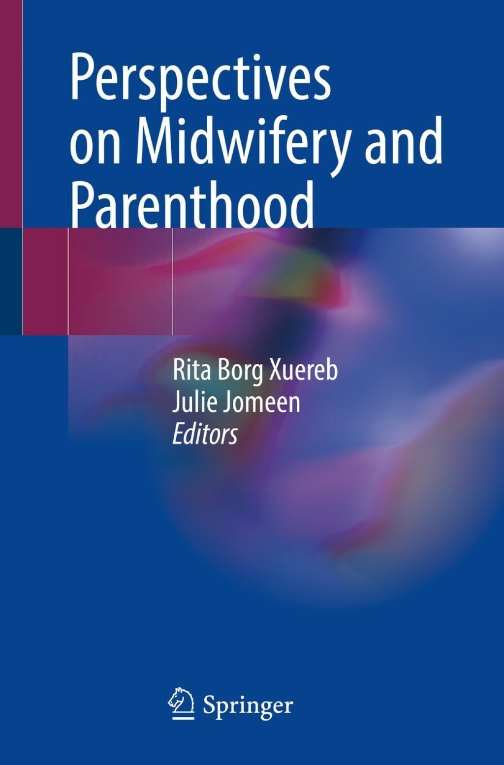 Perspectives on Midwifery and Parenthood  â€“ PDF/EPUB Version Downloadable