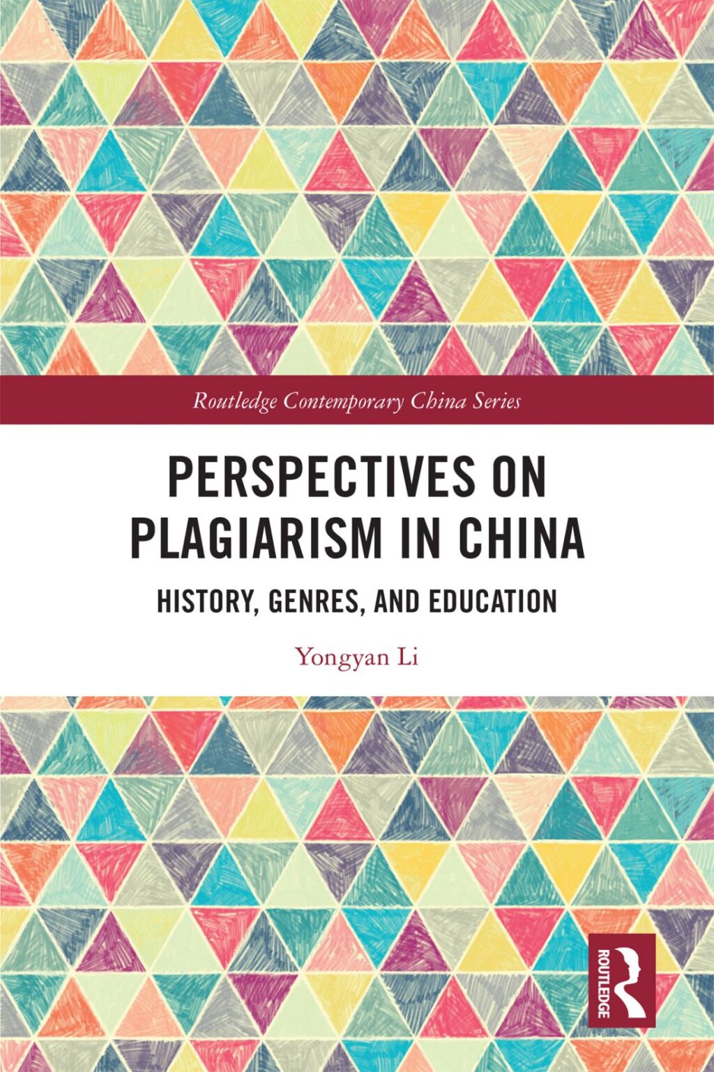 Perspectives on Plagiarism in China History, Genres, and Education 1st Edition â€“ PDF/EPUB Version Downloadable