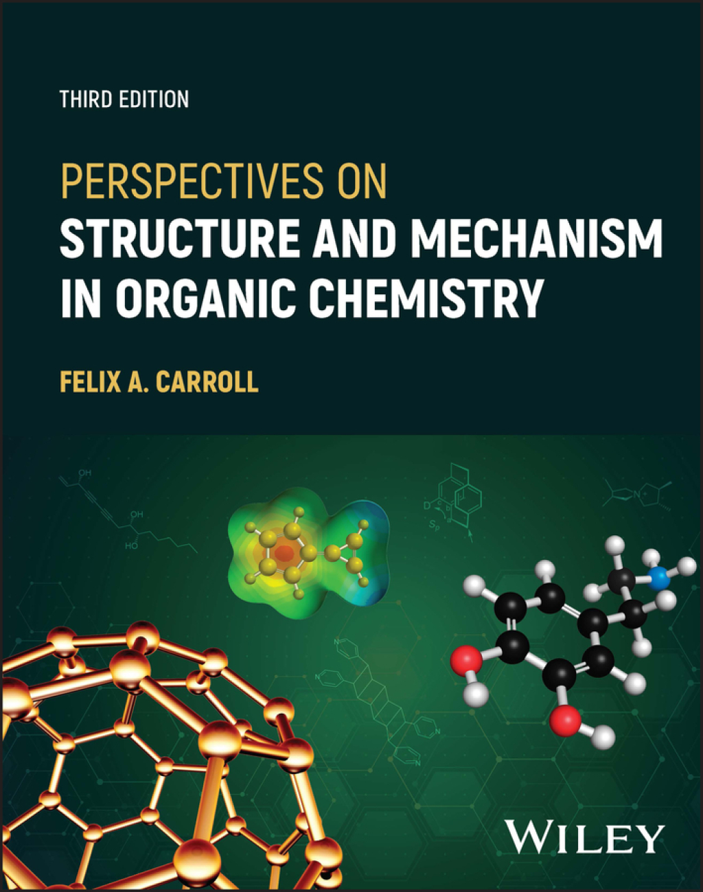 Perspectives on Structure and Mechanism in Organic Chemistry 3rd Edition â€“ PDF/EPUB Version Downloadable