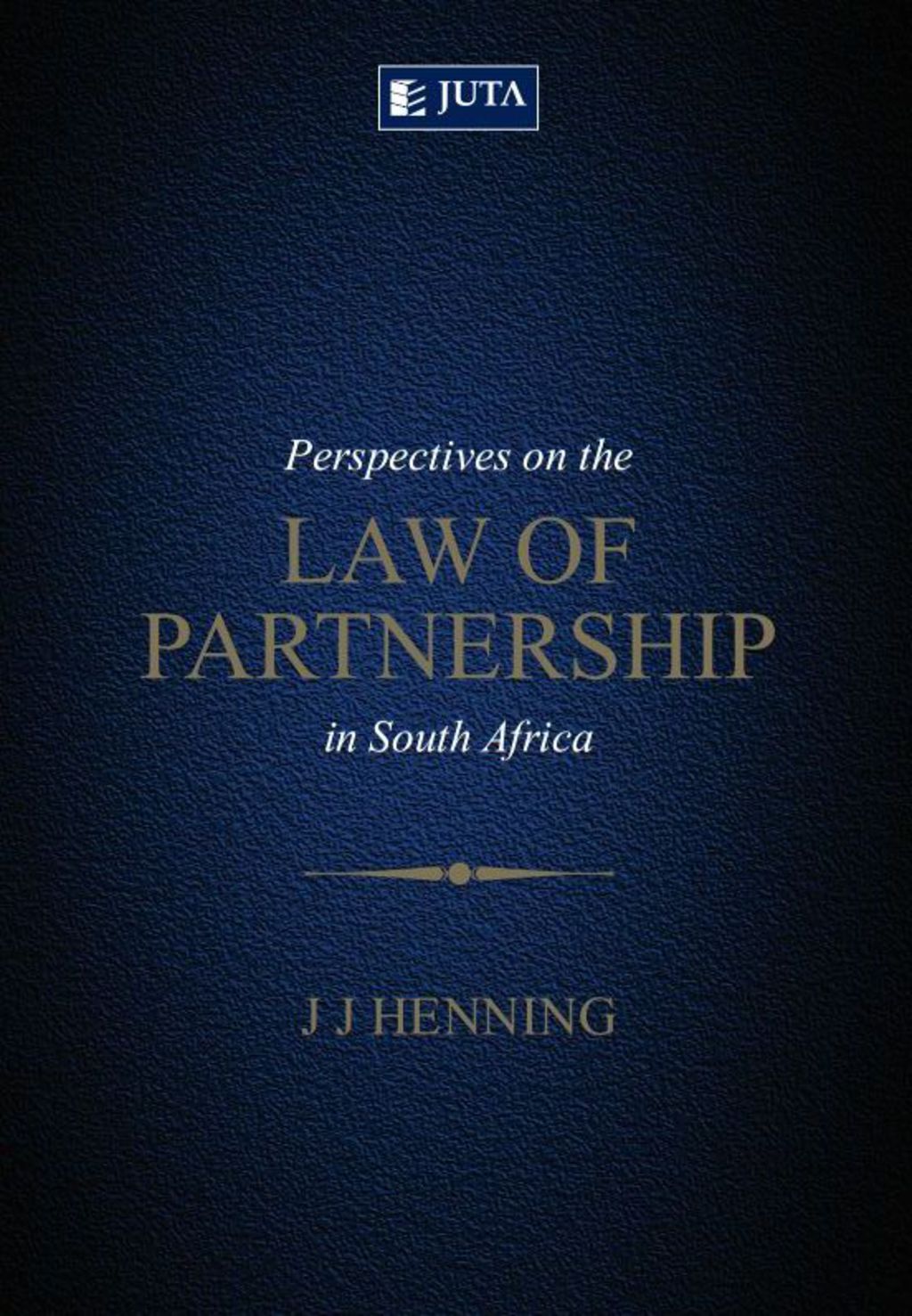 Perspectives on The Law of Partnership in South Africa 1st Edition â€“ PDF/EPUB Version Downloadable