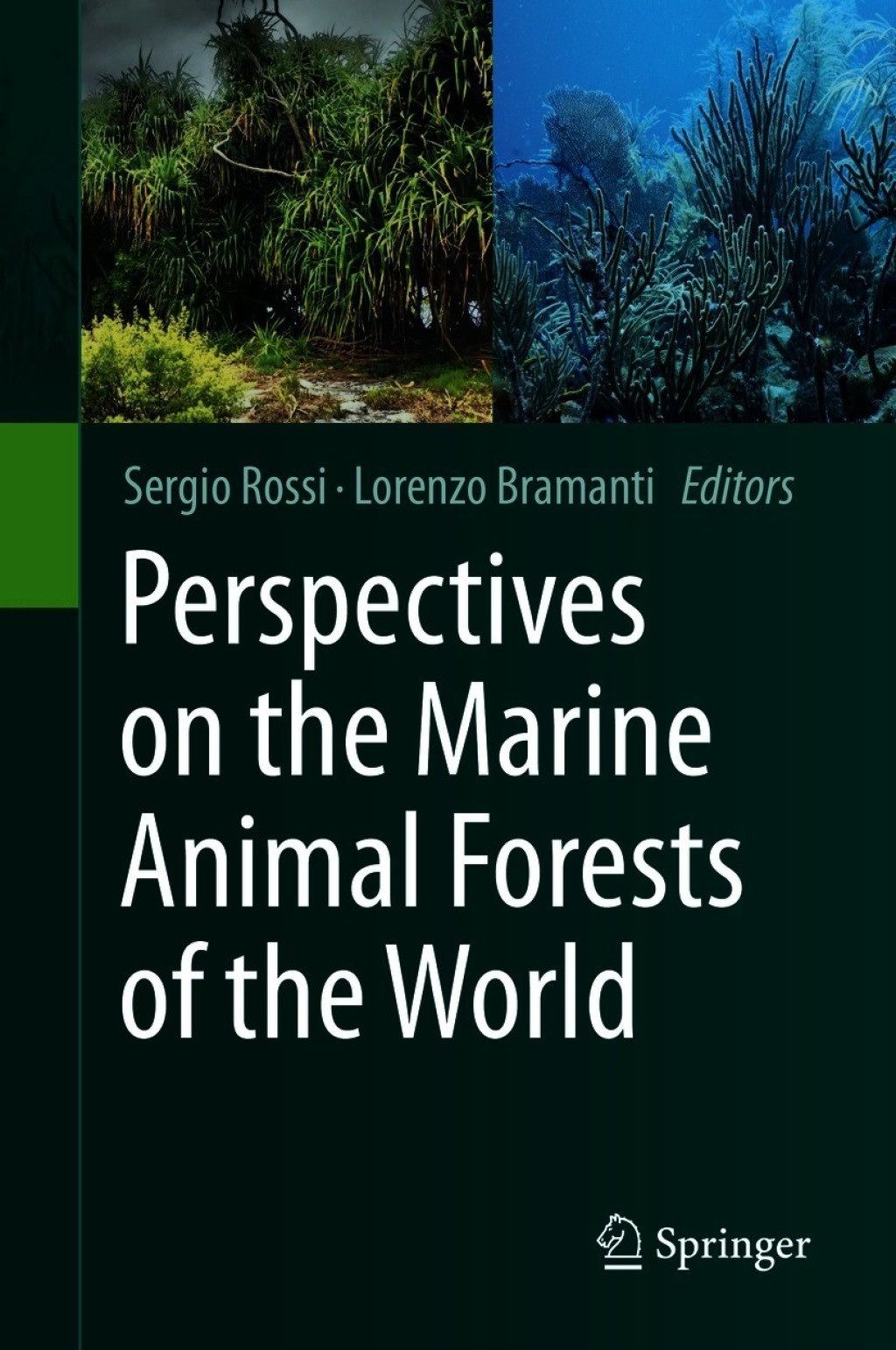 Perspectives on the Marine Animal Forests of the World  â€“ PDF/EPUB Version Downloadable
