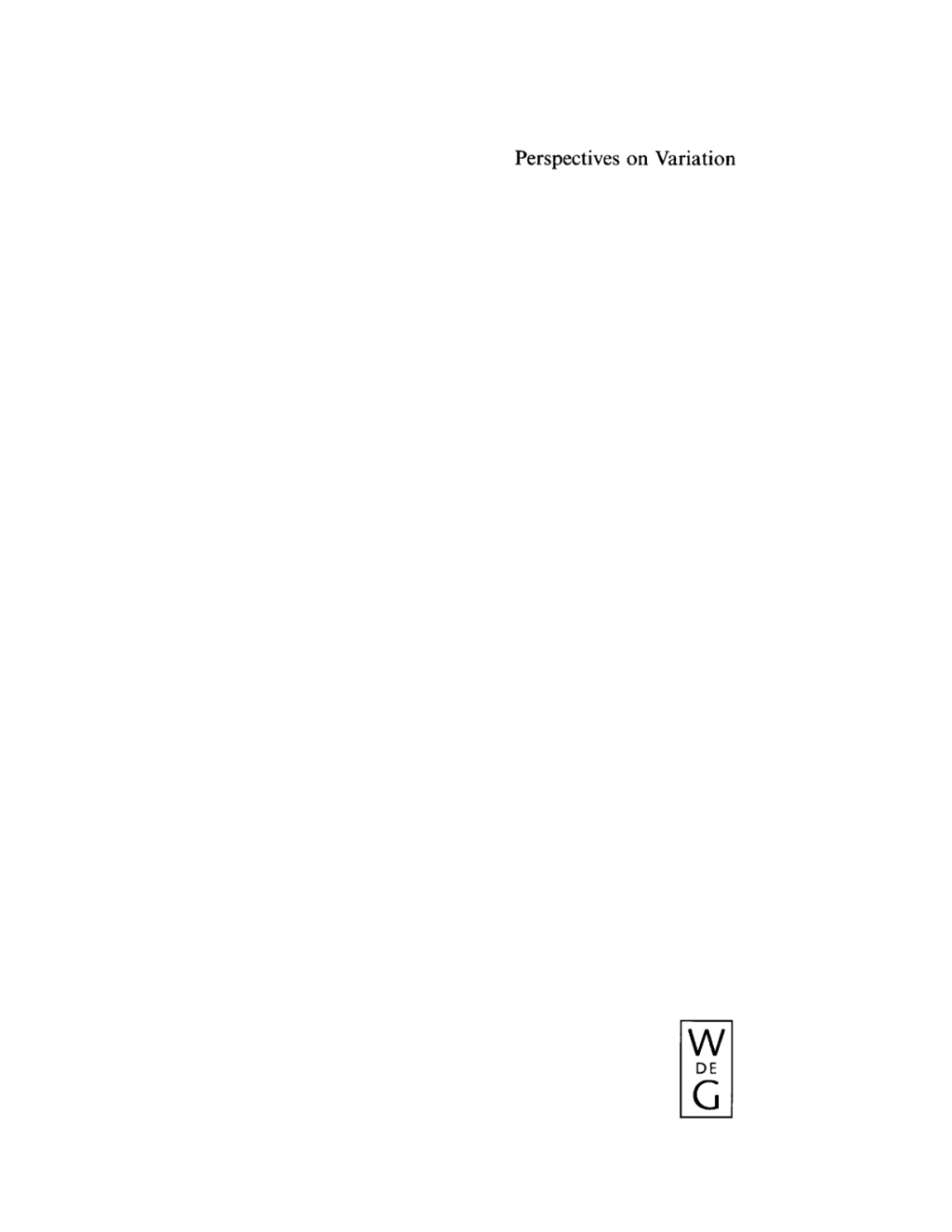 Perspectives on Variation Sociolinguistic, Historical, Comparative 1st Edition â€“ PDF/EPUB Version Downloadable