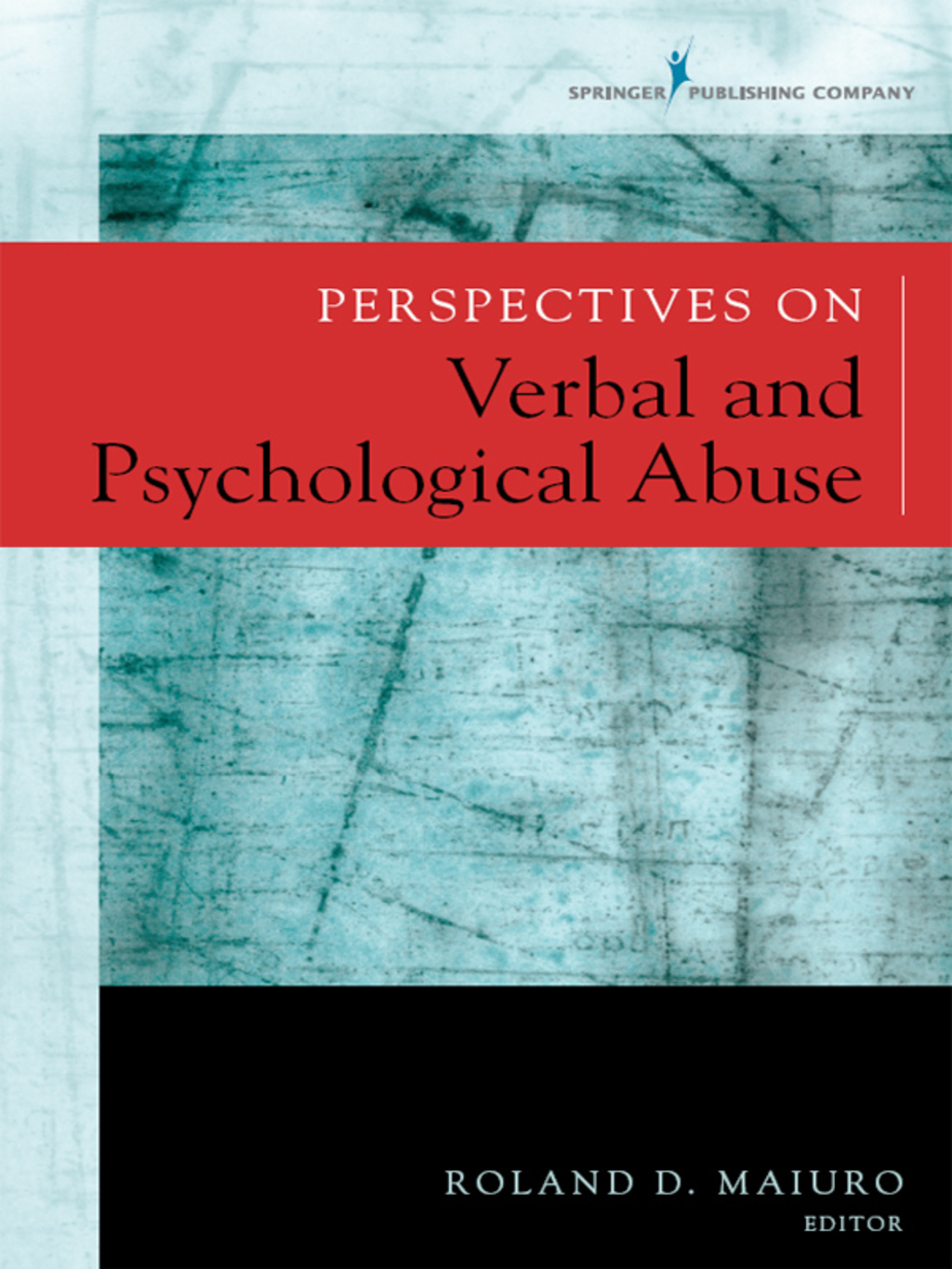 Perspectives on Verbal and Psychological Abuse 1st Edition â€“ PDF/EPUB Version Downloadable