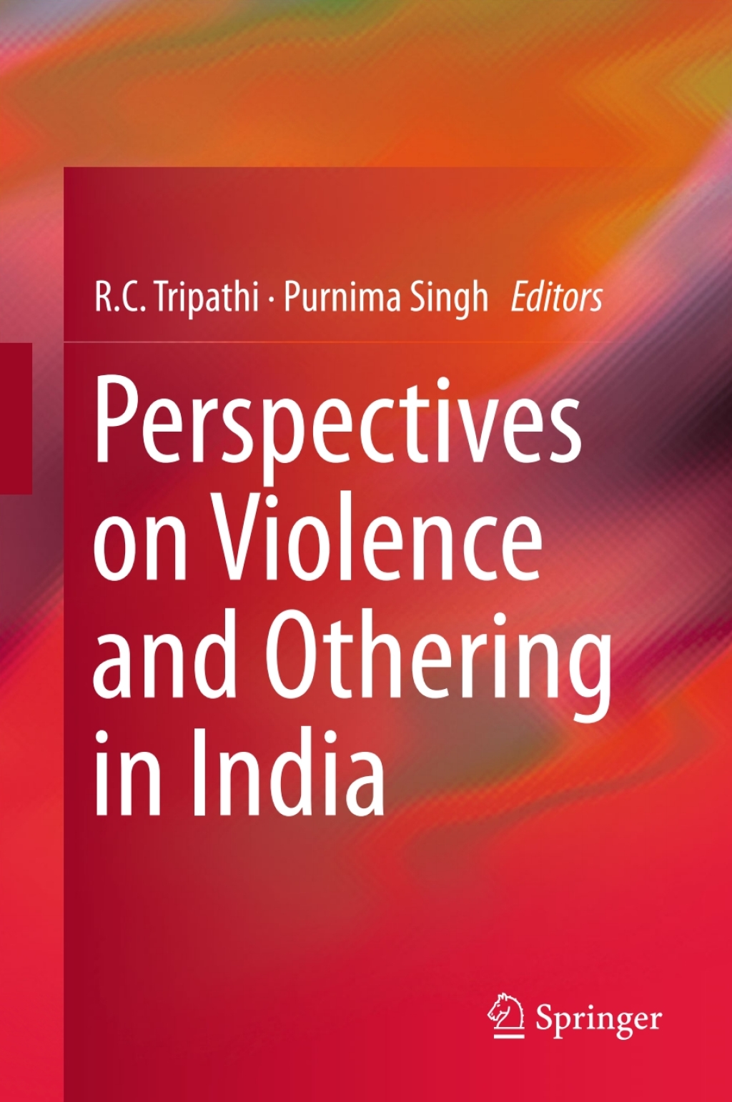 Perspectives on Violence and Othering in India  â€“ PDF/EPUB Version Downloadable