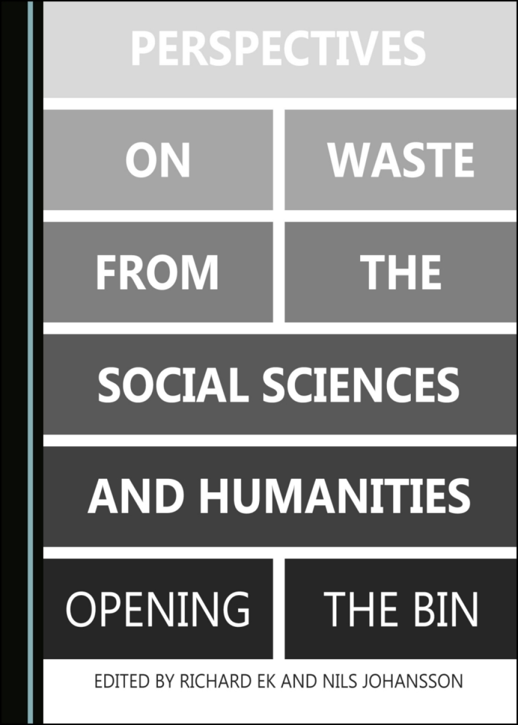 Perspectives on Waste from the Social Sciences and Humanities Opening the Bin 1st Edition â€“ PDF/EPUB Version Downloadable