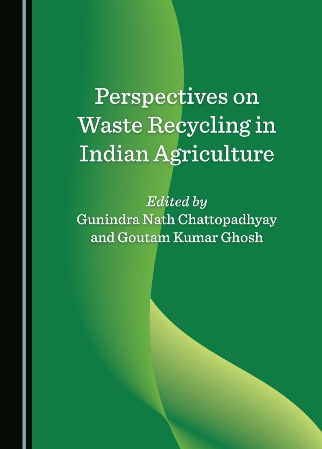 Perspectives on Waste Recycling in Indian Agriculture 1st Edition â€“ PDF/EPUB Version Downloadable