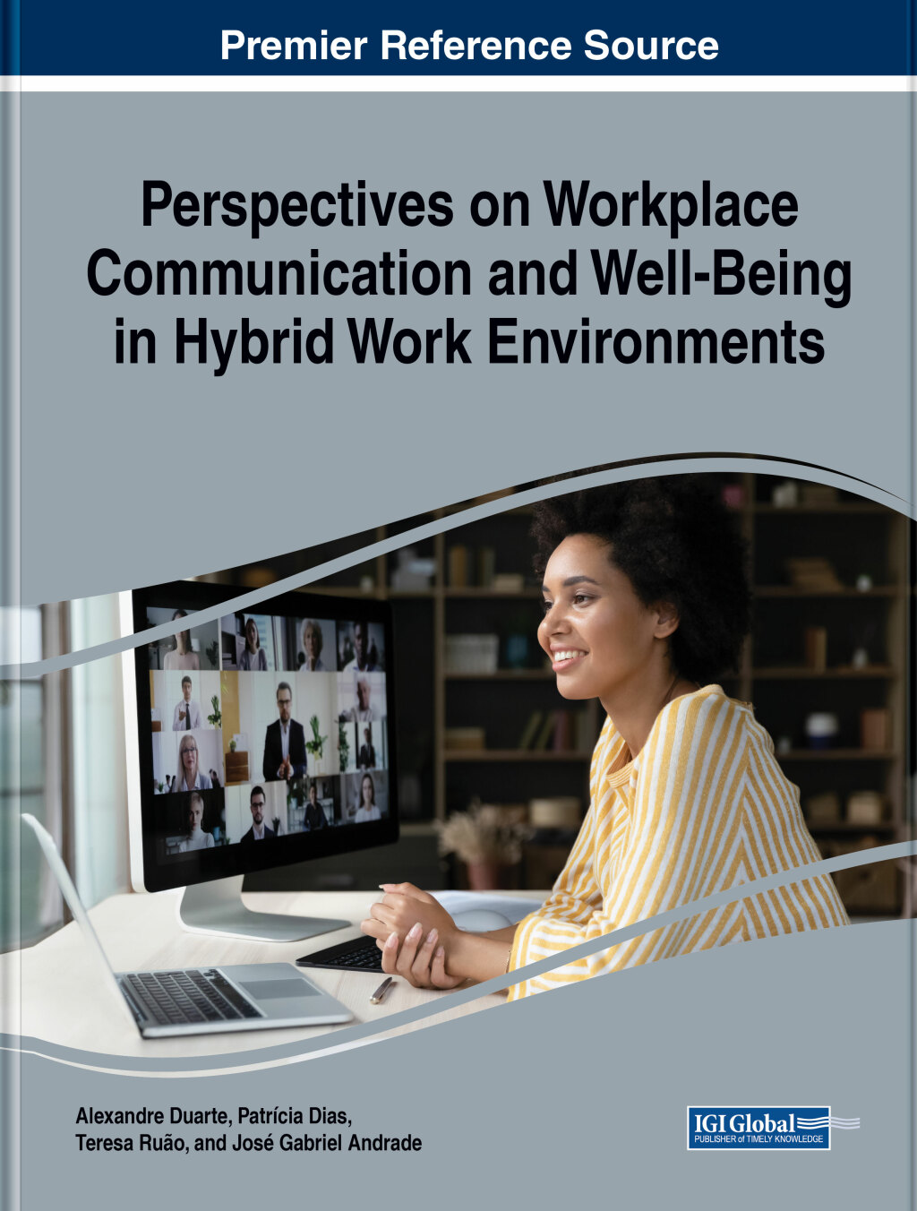Perspectives on Workplace Communication and Well-Being in Hybrid Work Environments  â€“ PDF/EPUB Version Downloadable