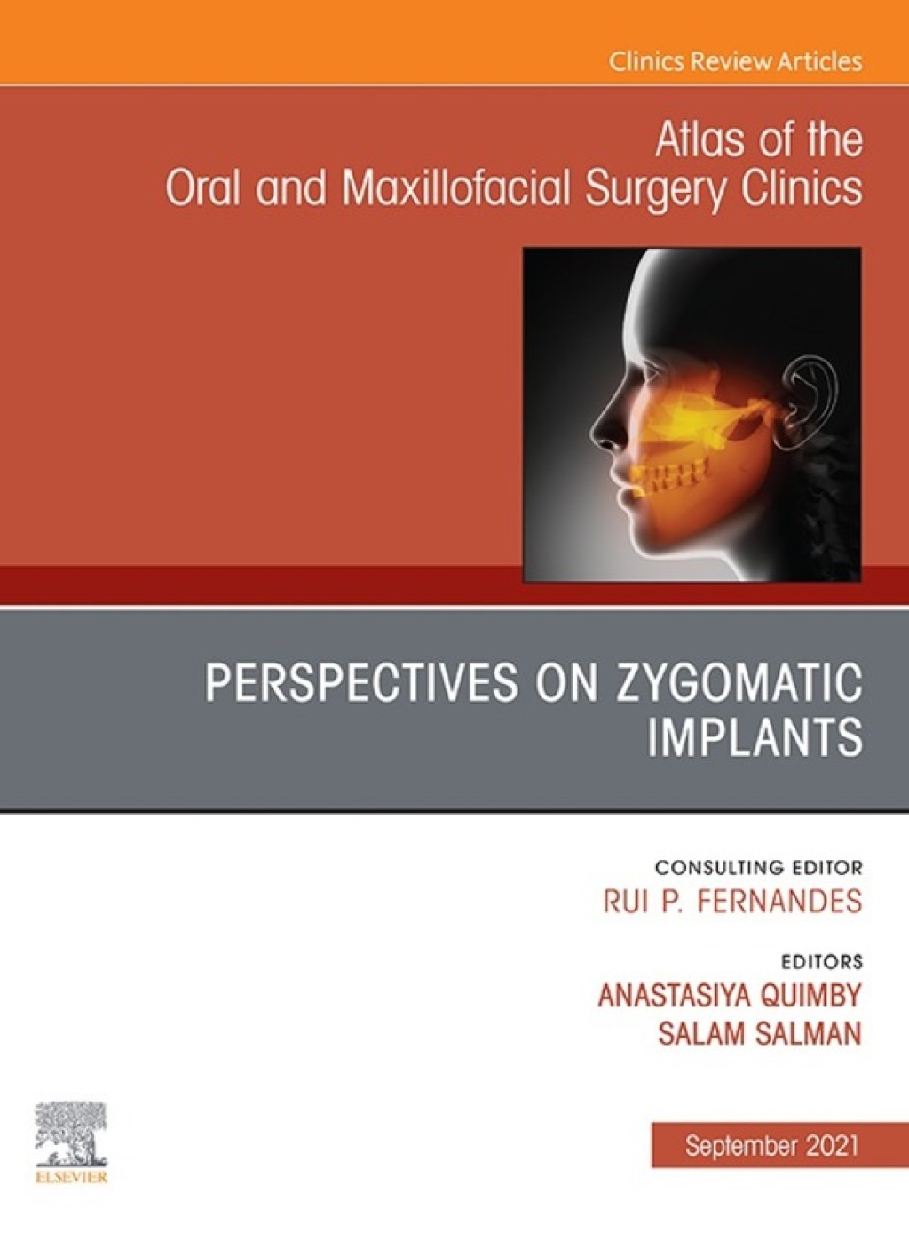 Perspectives on Zygomatic Implants, An Issue of Atlas of the Oral & Maxillofacial Surgery Clinics  â€“ PDF/EPUB Version Downloadable