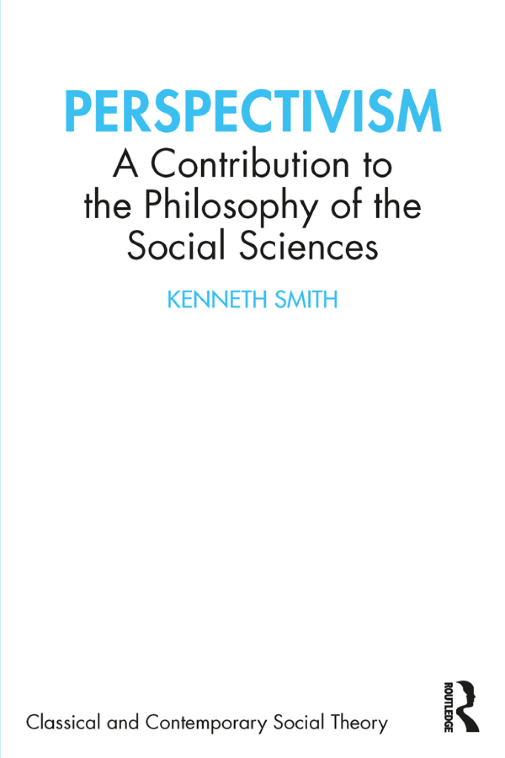 Perspectivism A Contribution to the Philosophy of the Social Sciences 1st Edition â€“ PDF/EPUB Version Downloadable