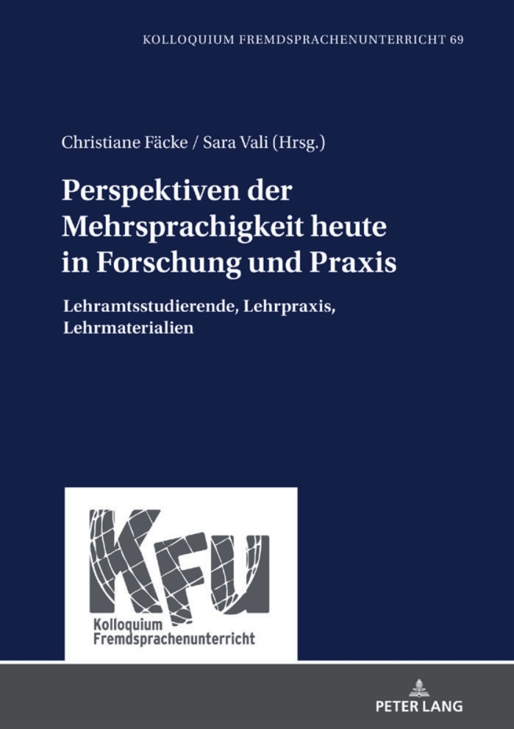 Perspektiven der Mehrsprachigkeit heute in Forschung und Praxis Lehramtsstudierende, Lehrpraxis, Lehrmaterialien 1st Edition â€“ PDF/EPUB Version Downloadable