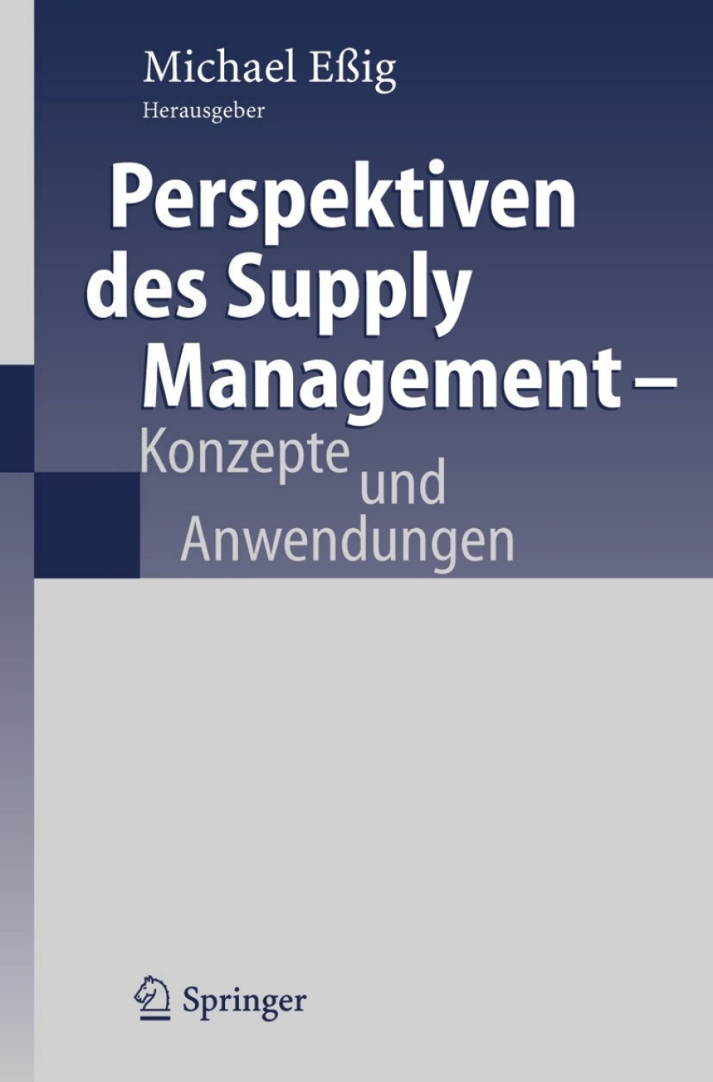 Perspektiven des Supply Management Konzepte und Anwendungen 1st Edition â€“ PDF/EPUB Version Downloadable