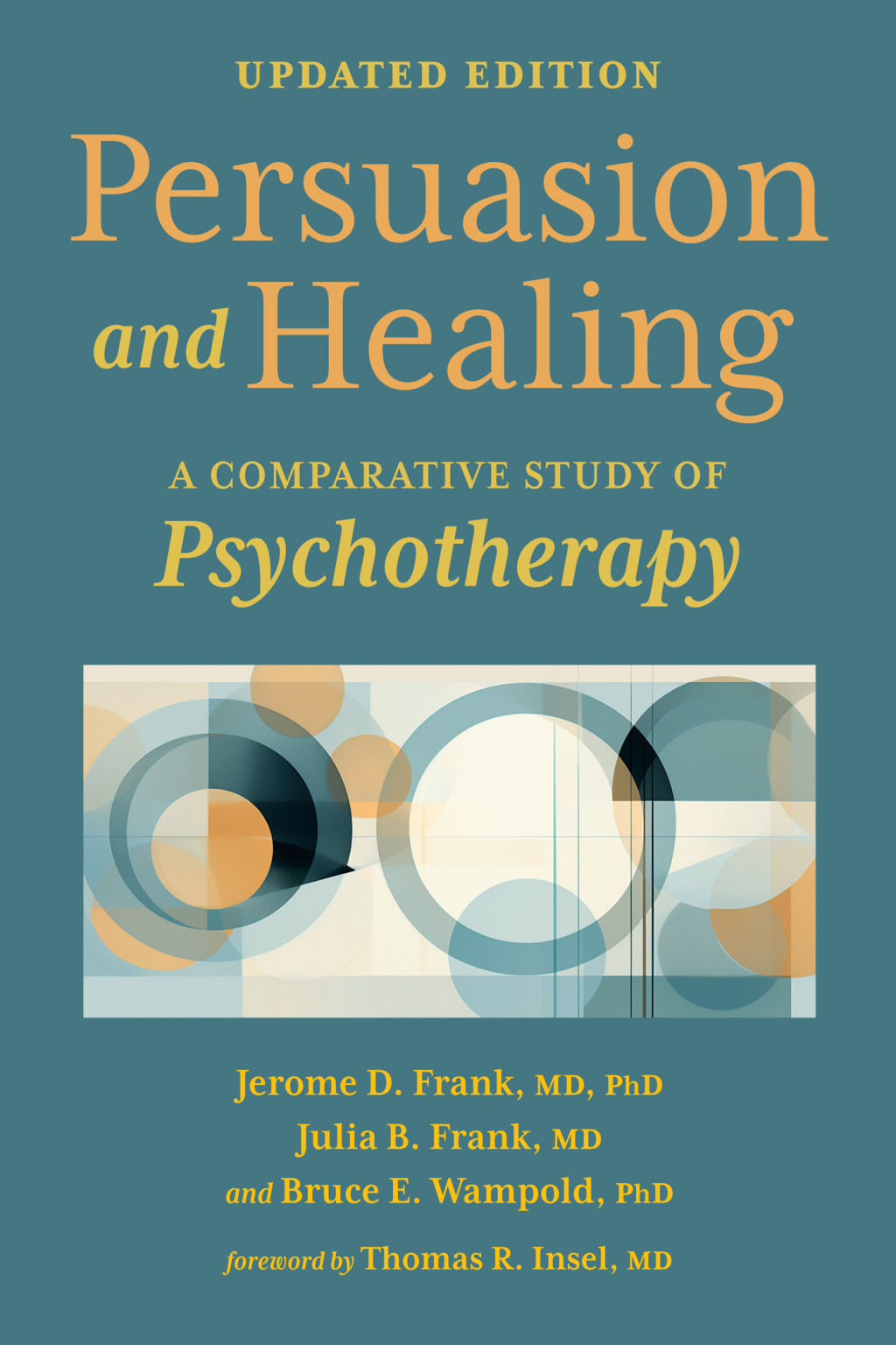 Persuasion and Healing A Comparative Study of Psychotherapy 4th Edition - (PDF/EPUB Version)
