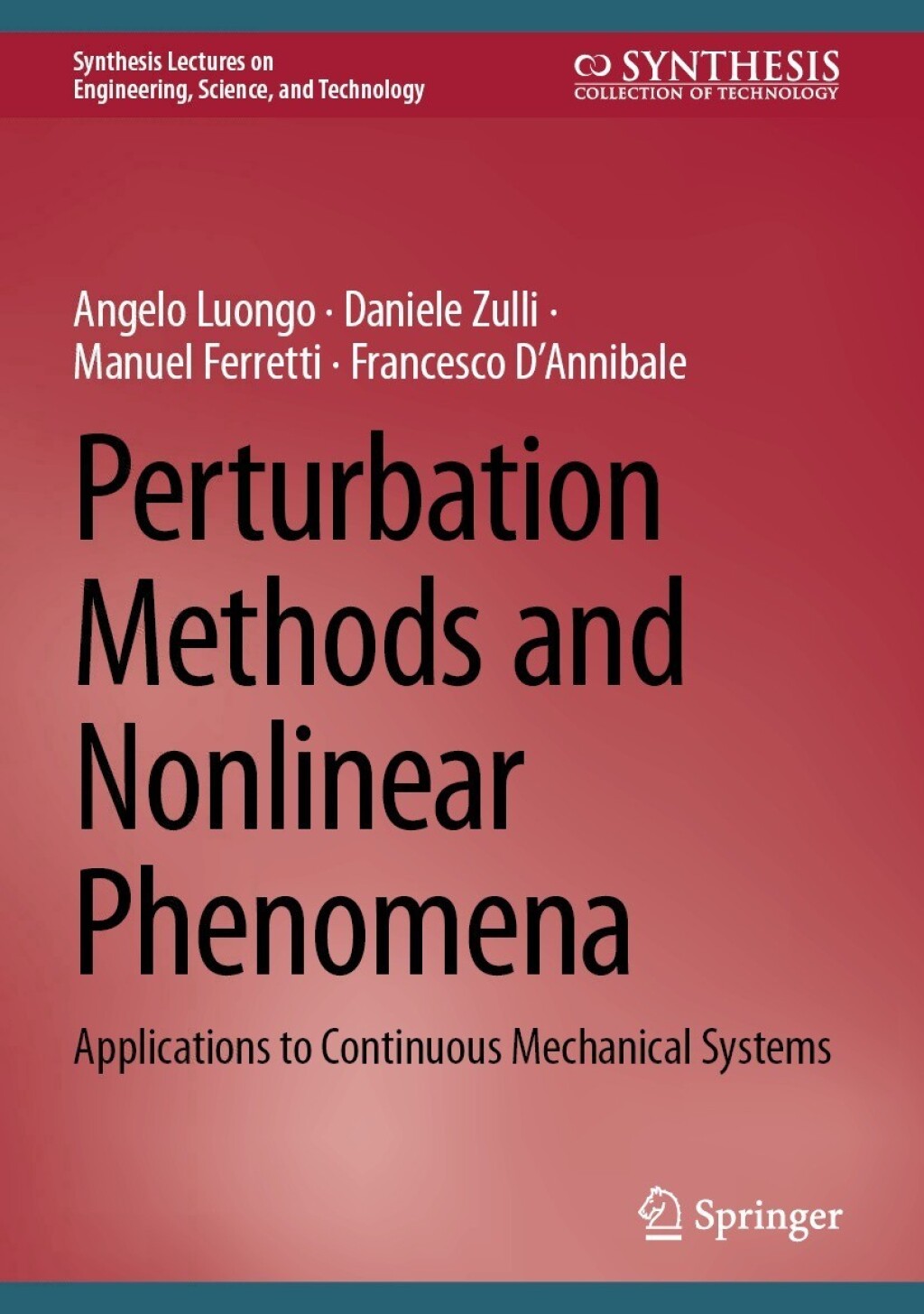 Perturbation Methods and Nonlinear Phenomena Applications to Continuous Mechanical Systems  â€“ PDF/EPUB Version Downloadable