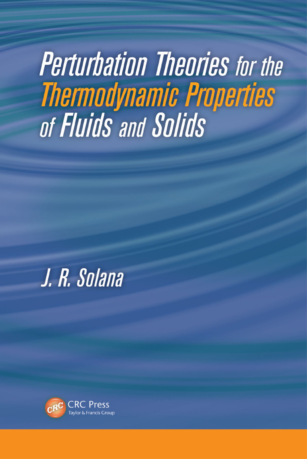 Perturbation Theories for the Thermodynamic Properties of Fluids and Solids 1st Edition â€“ PDF/EPUB Version Downloadable