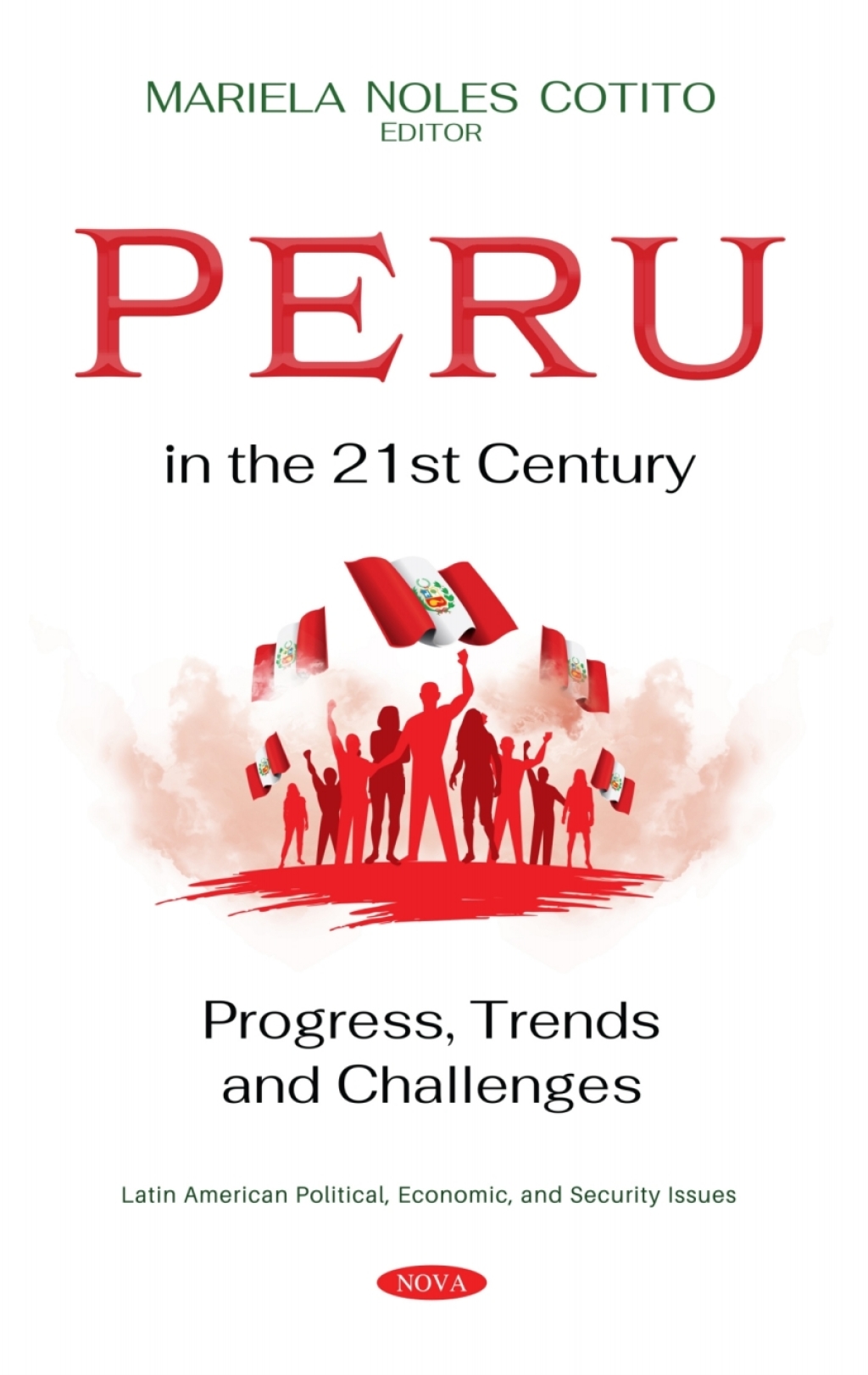 Peru in the 21st Century: Progress, Trends and Challenges  â€“ PDF/EPUB Version Downloadable