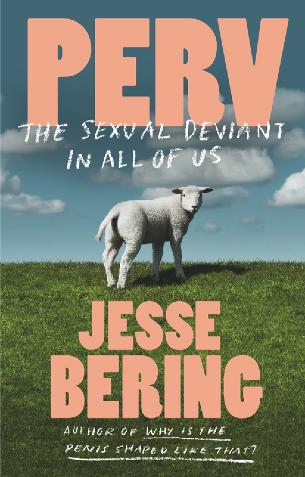 Perv The Sexual Deviant in All of Us - (PDF/EPUB Version)